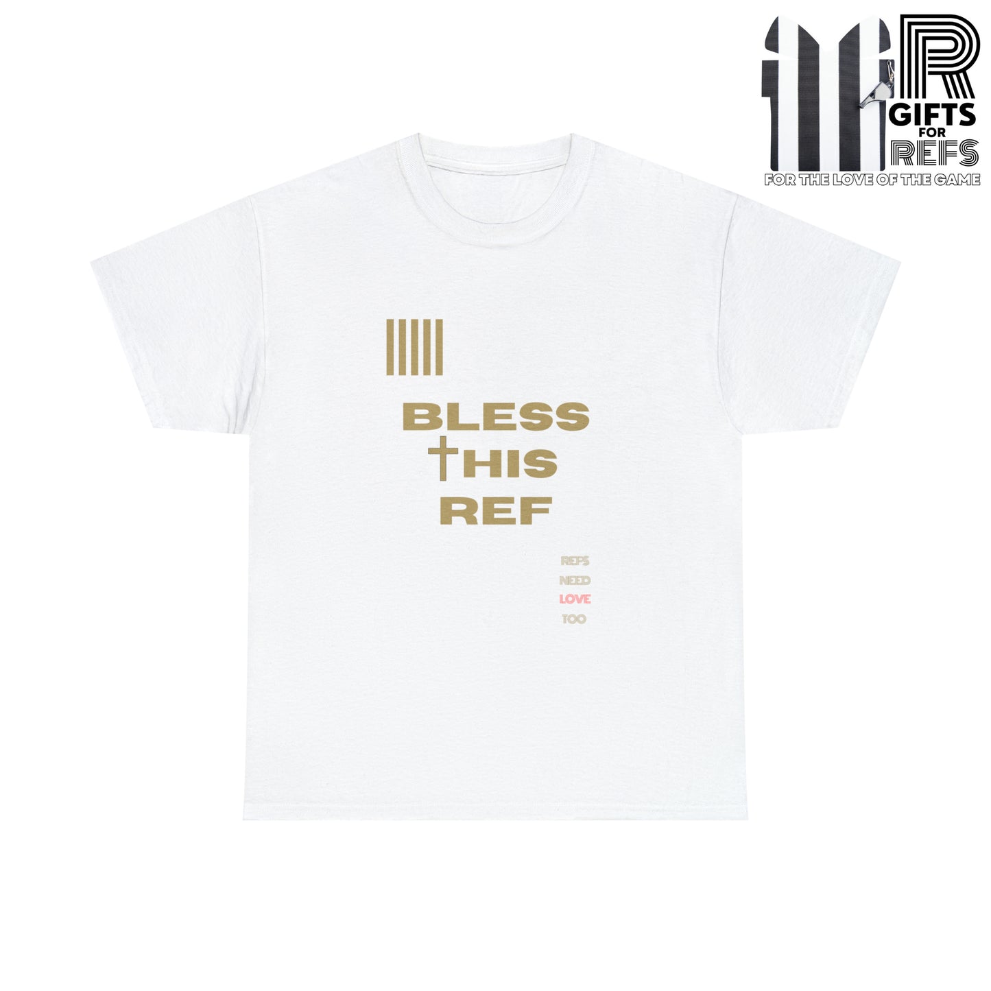 Bless This Ref Heavy Cotton Tee | Faith-filled Official | Gifts for Refs | Religious Referee | Screen print t-shirt | Referee Gifts