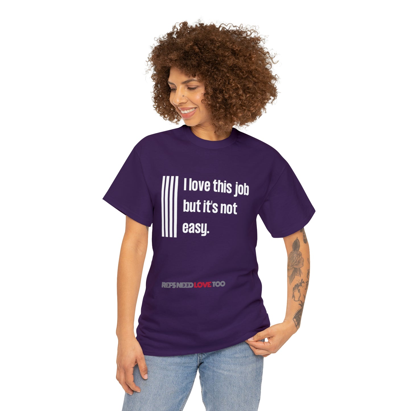 I Love This Job Unisex Cotton Tee | Gifts for Refs | For Sports Officials | Tough Job Shirt | Screen print t shirt | Refs Need Love Too