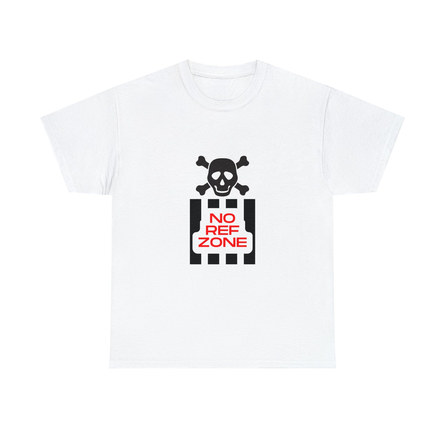 No Ref Zone Heavy Cotton Tee | For the fan that doesn't like referees |