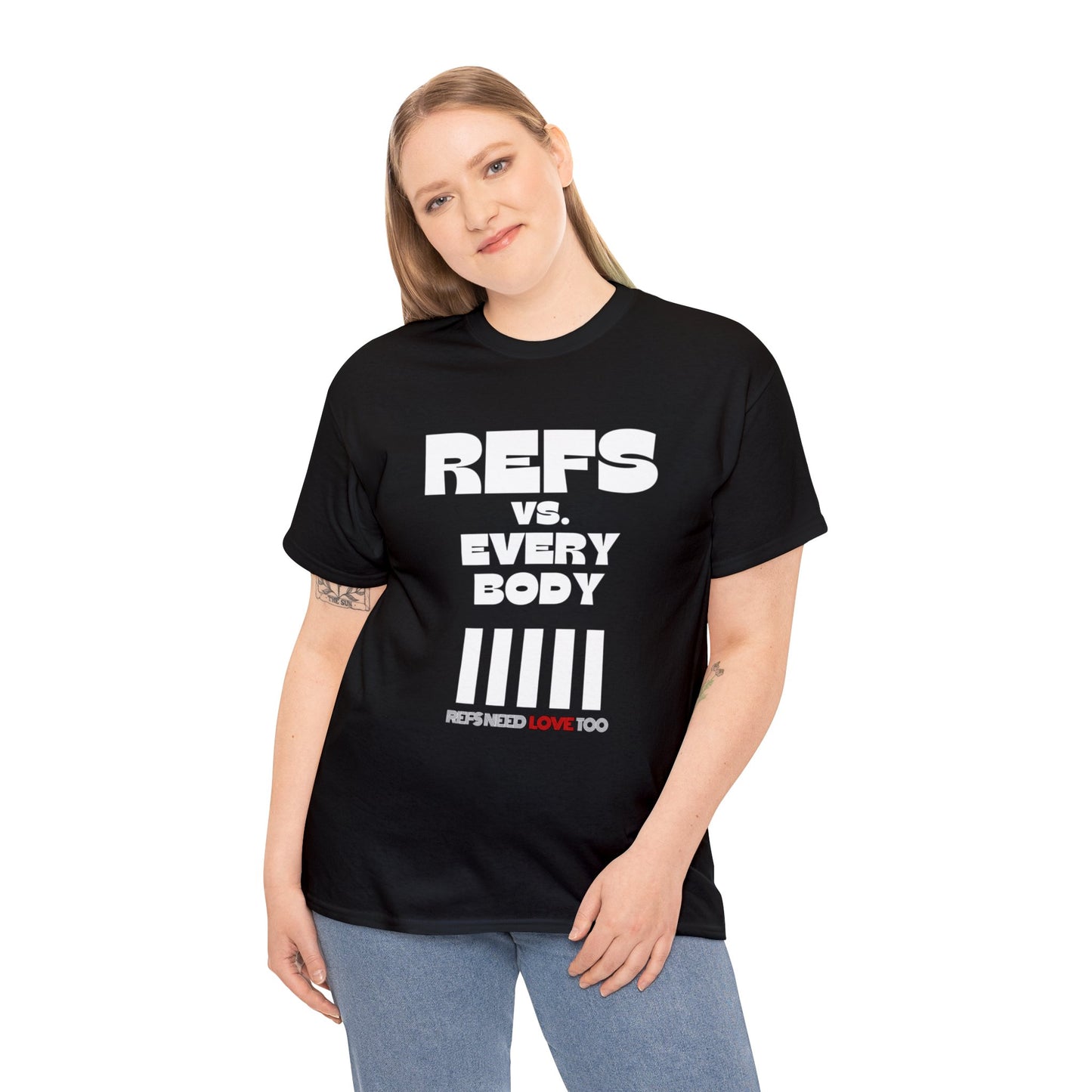 Refs Vs. Everybody Unisex Heavy Cotton Tee | Big Letters | Gifts for referees | For Sports Officials