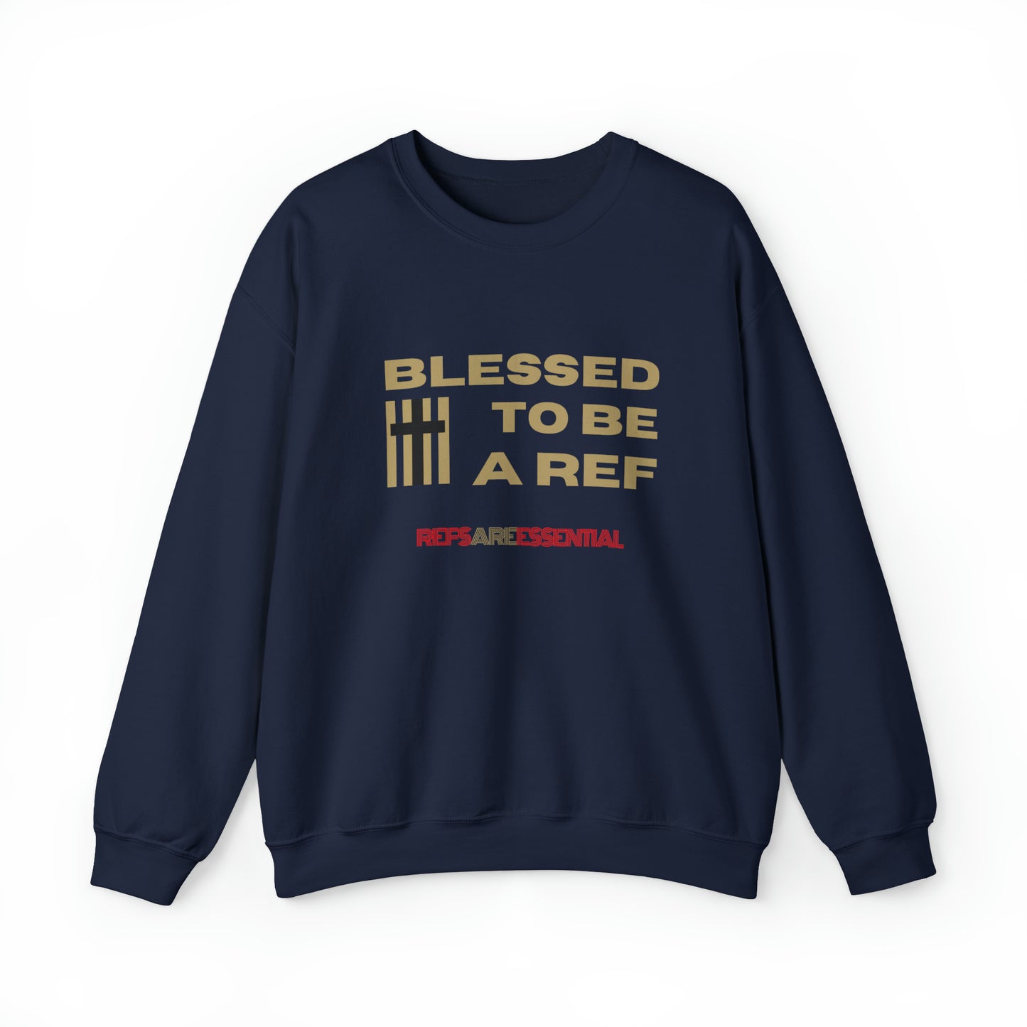 Blessed To Be A Ref Unisex Heavy Crewneck Sweatshirt | Great Gift For Referees | For Christian Sports Officials | Refs Are Essential Workers