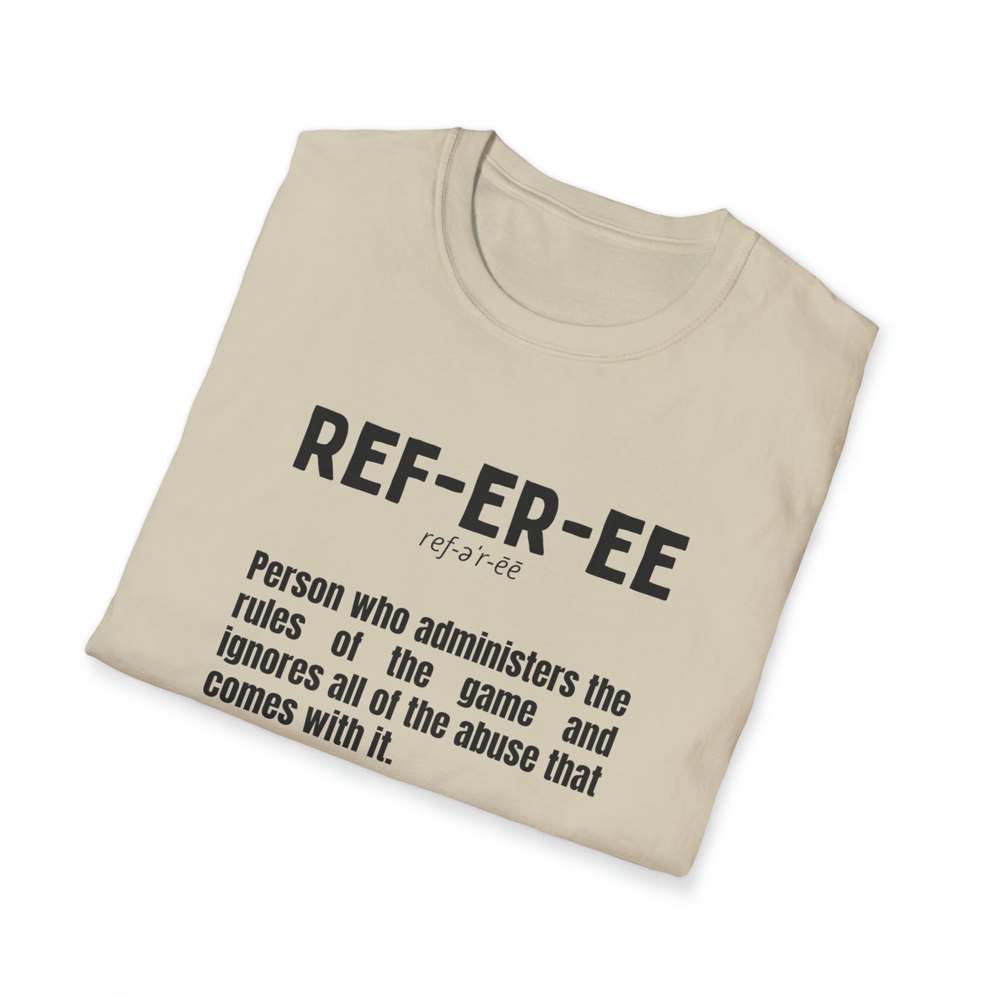 Referee definition Unisex Softstyle T-Shirt | For sports officials | Gift for Refs | heather styled tees