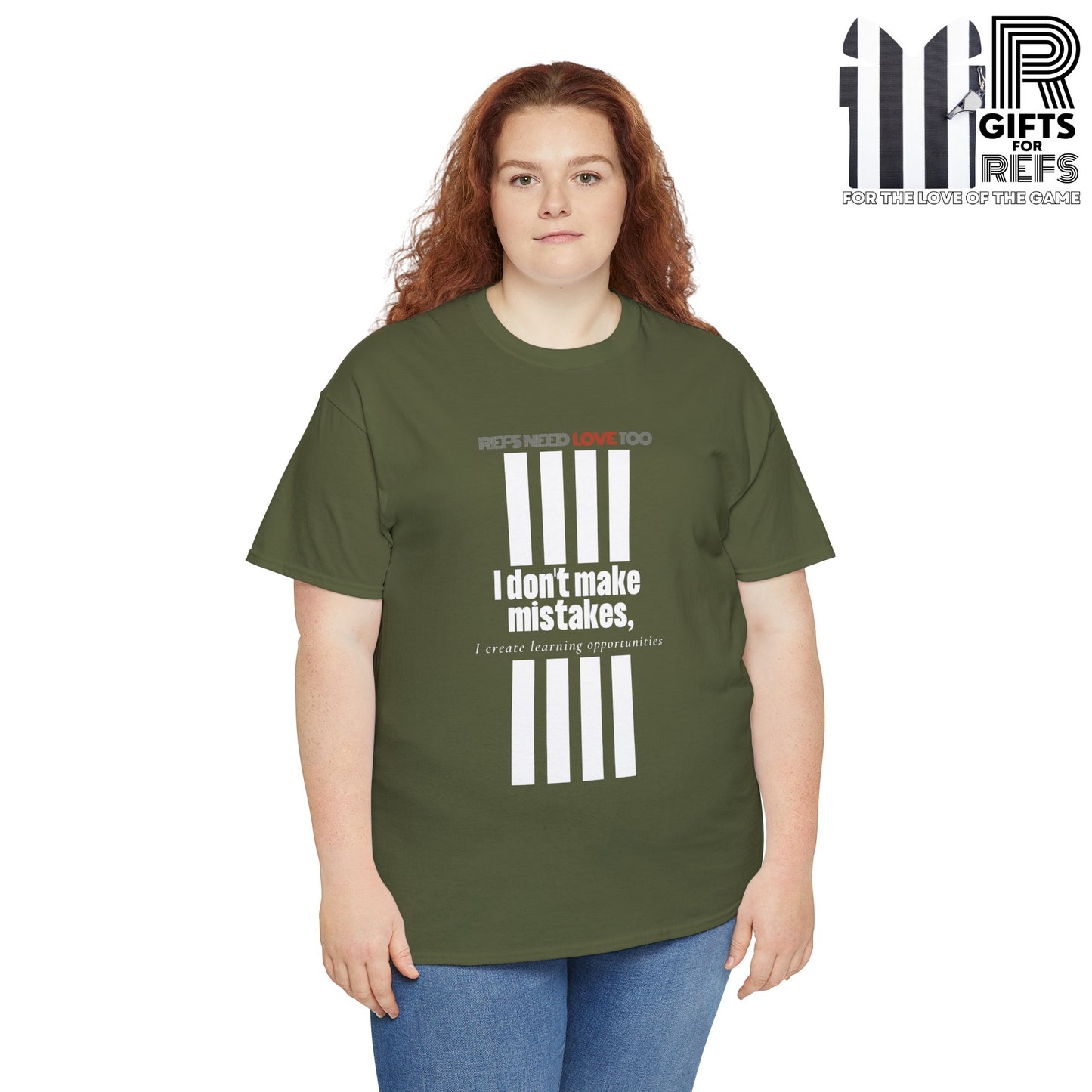 I don't make mistakes cotton tee | white lettering | Referee t shirt | Great Gifts for refs and umps | screen printed t shirt | Referee apparel | Refs Need Love Too
