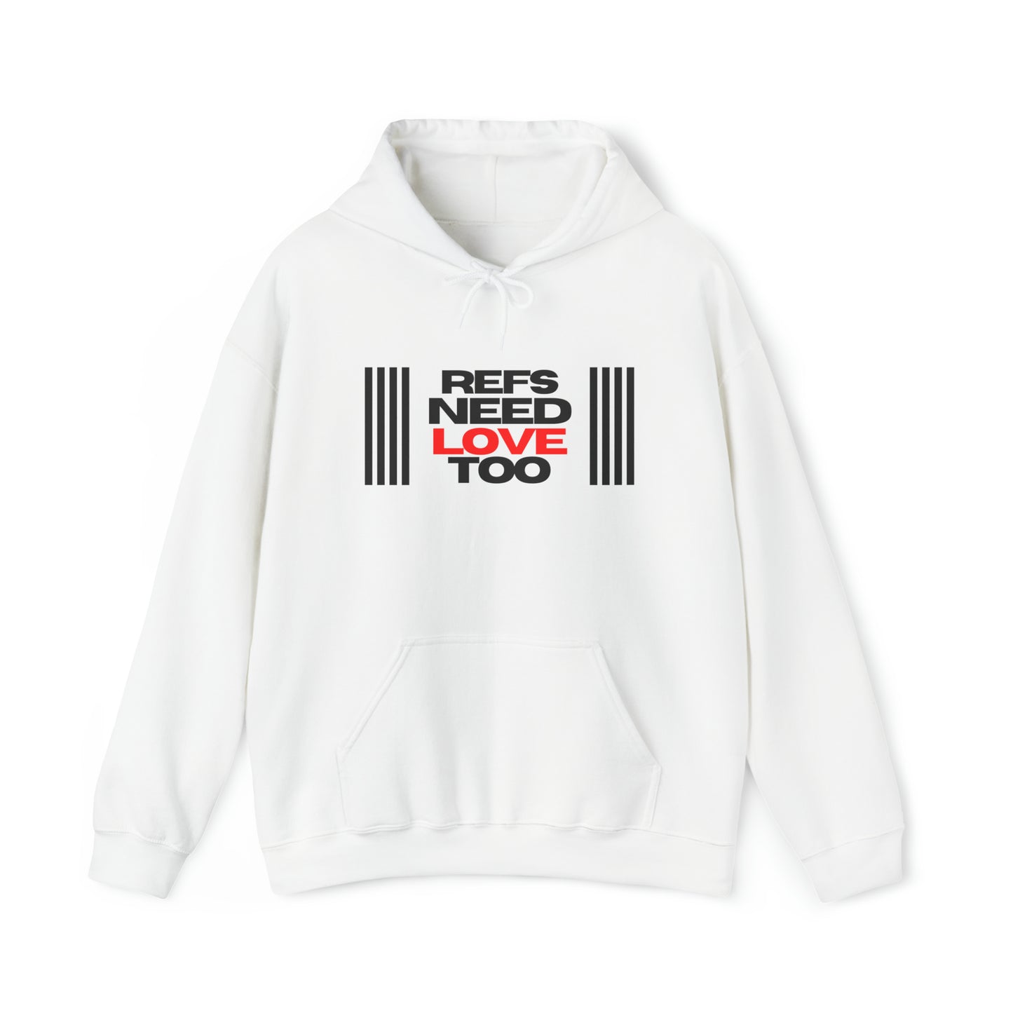 Refs Need Love Too Unisex Heavy Blend Hooded Sweatshirt | Referee apparel | For Sports Officials | Great Gift for Refs | Referee Hoodie | Screen print