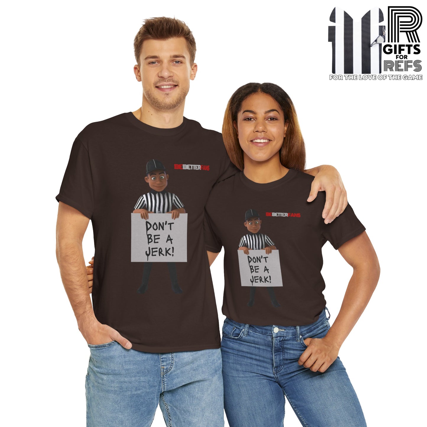Don't Be a Jerk Unisex Cotton Tee | Gifts for Refs | Be Better Fans | Funny Referee Tee | For Sports Officials | Screen Print t-shirt