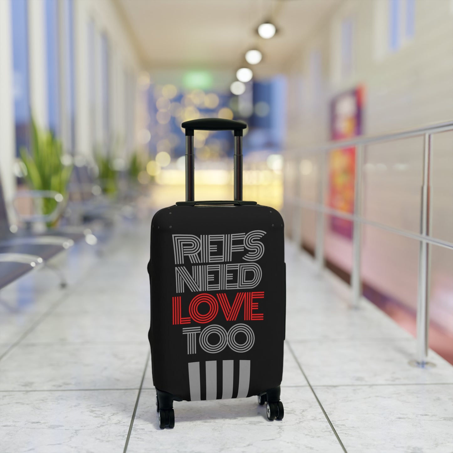Refs Need Love Too Luggage Cover | Great gift for refs | Traveling Sports Officials | Referee accessories | Travel cover
