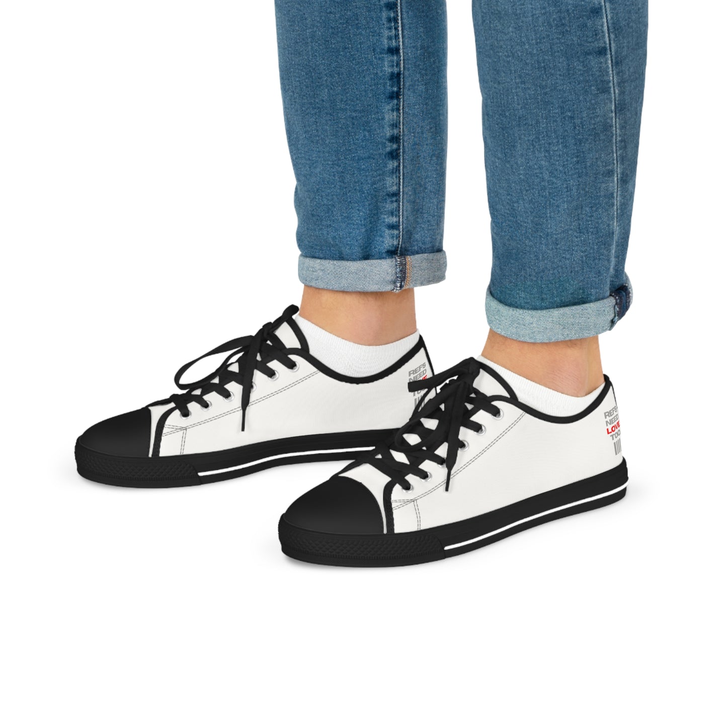 Refs Need Love Too Men's Low Top Sneakers | Amazing gift for Refs | Minimalist Design | For sports officials | Great Christmas Gift for Referees | US Sizes 5-14 | White or White/Black