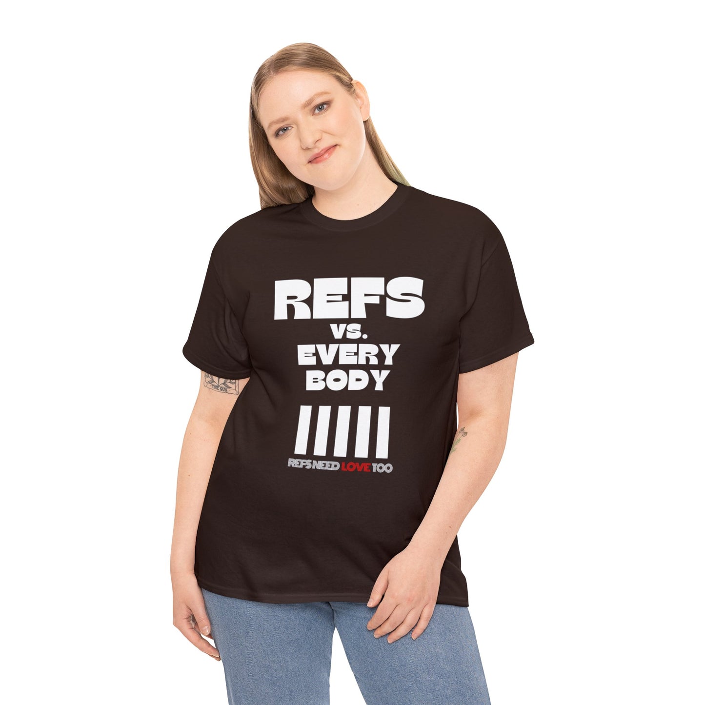 Refs Vs. Everybody Unisex Heavy Cotton Tee | Big Letters | Gifts for referees | For Sports Officials