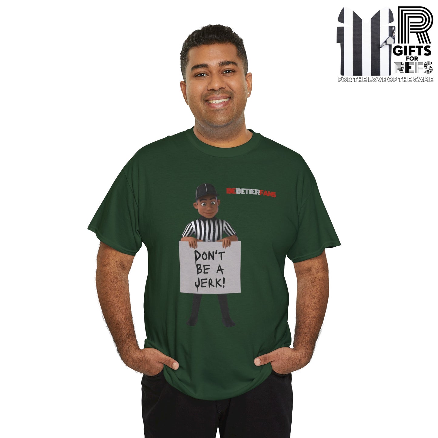 Don't Be a Jerk Unisex Cotton Tee | Gifts for Refs | Be Better Fans | Funny Referee Tee | For Sports Officials | Screen Print t-shirt
