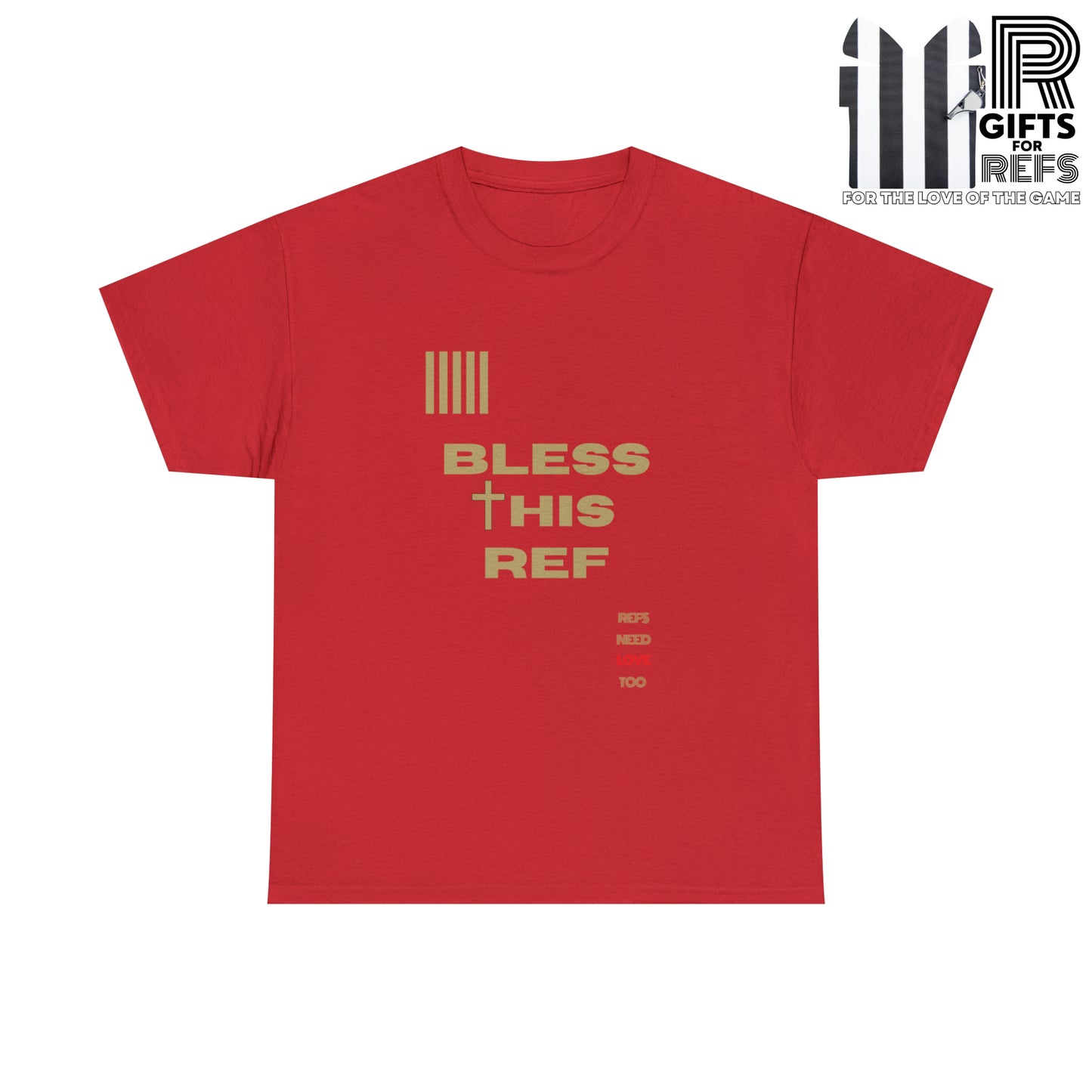 Bless This Ref Heavy Cotton Tee | Faith-filled Official | Gifts for Refs | Religious Referee | Screen print t-shirt | Referee Gifts