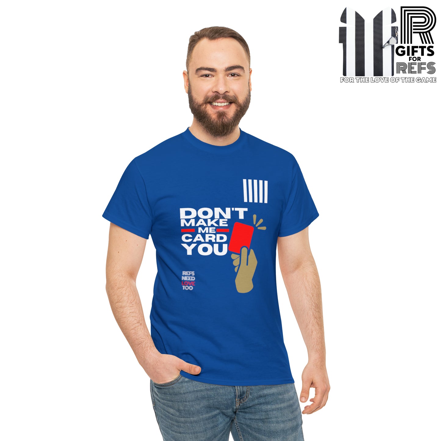 Don't Make Me Card You Cotton Tee | Gift For Soccer Refs | Screen printed t shirt| Funny Red card shirt | Referee gifts | Refs Need Love Too