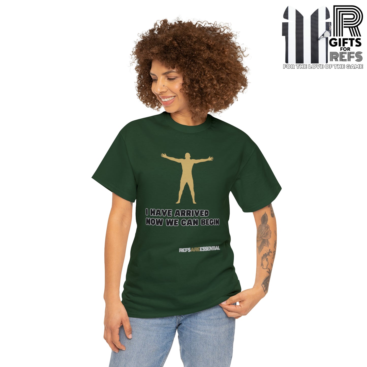 I Have Arrived Cotton Tee | Gift For Referees | Screen print t shirt | Refs are Essential | Ref Appreciation tee | For sports officials
