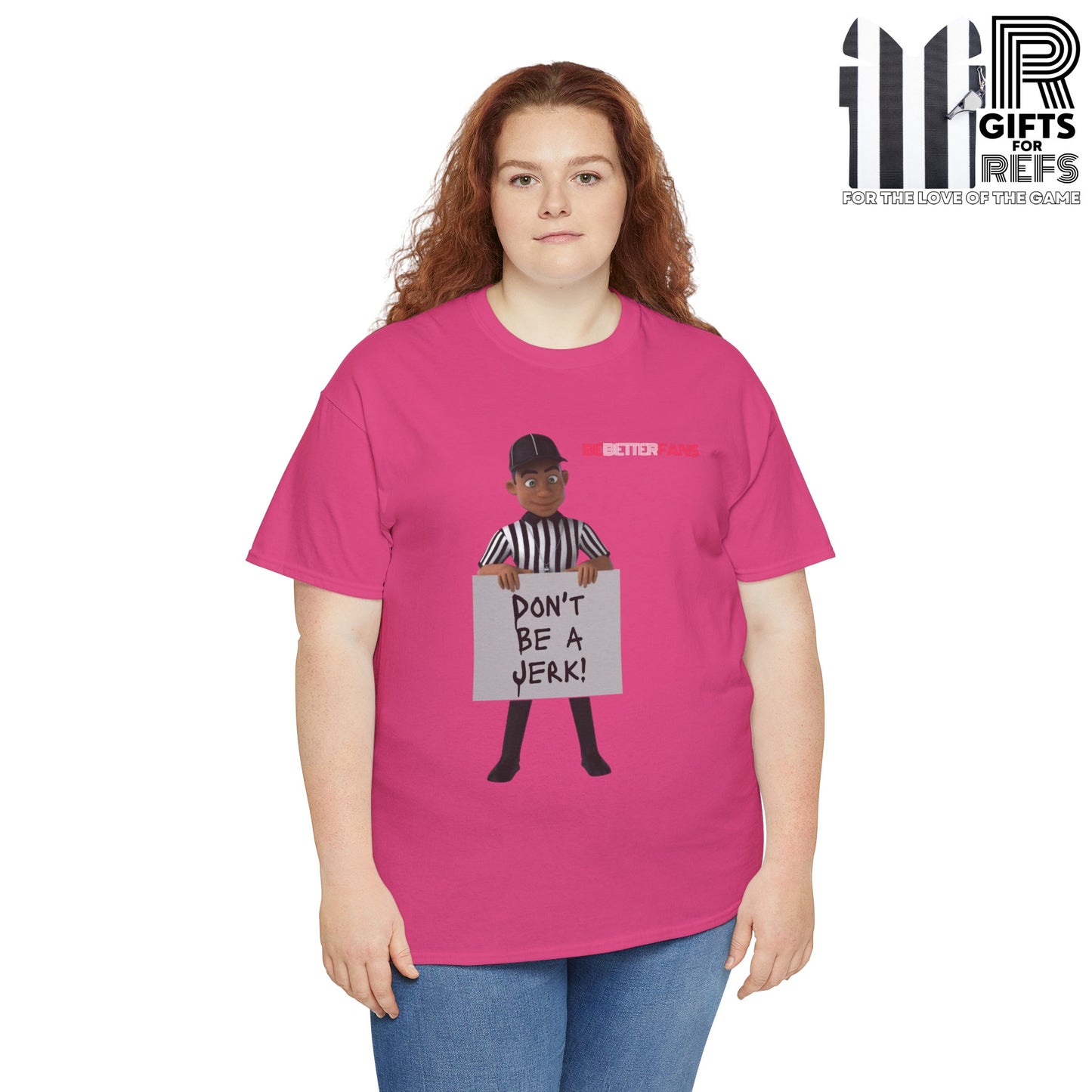 Don't Be a Jerk Unisex Cotton Tee | Gifts for Refs | Be Better Fans | Funny Referee Tee | For Sports Officials | Screen Print t-shirt