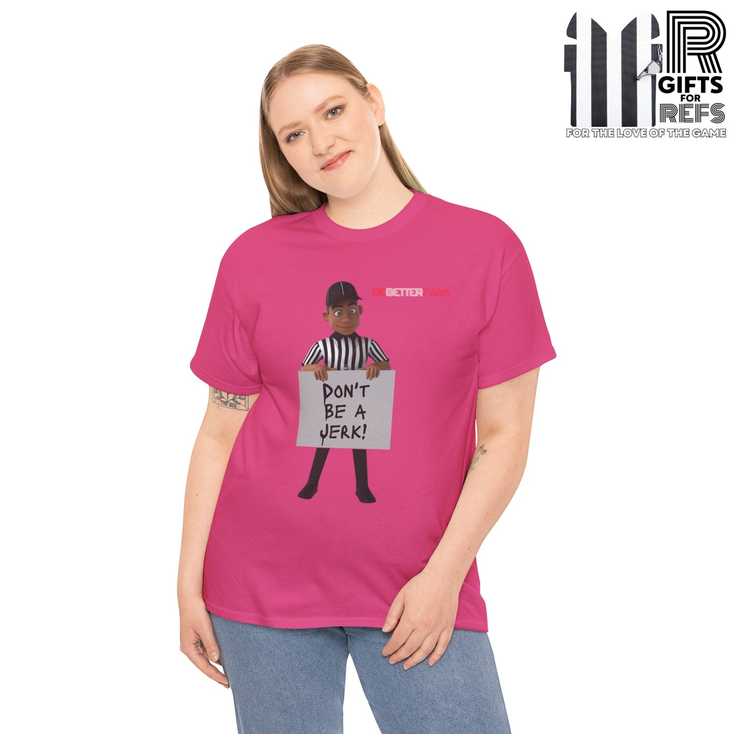 Don't Be a Jerk Unisex Cotton Tee | Gifts for Refs | Be Better Fans | Funny Referee Tee | For Sports Officials | Screen Print t-shirt