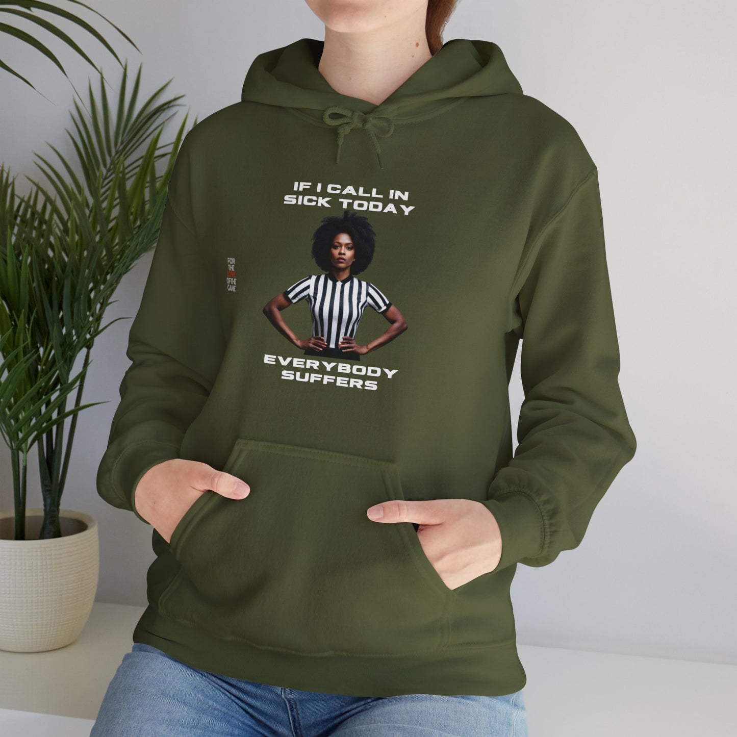 Ref- Call In Sick Unisex Heavy Blend™ Hooded Sweatshirt | Gifts for Referees | For sports officials | For the love of the game