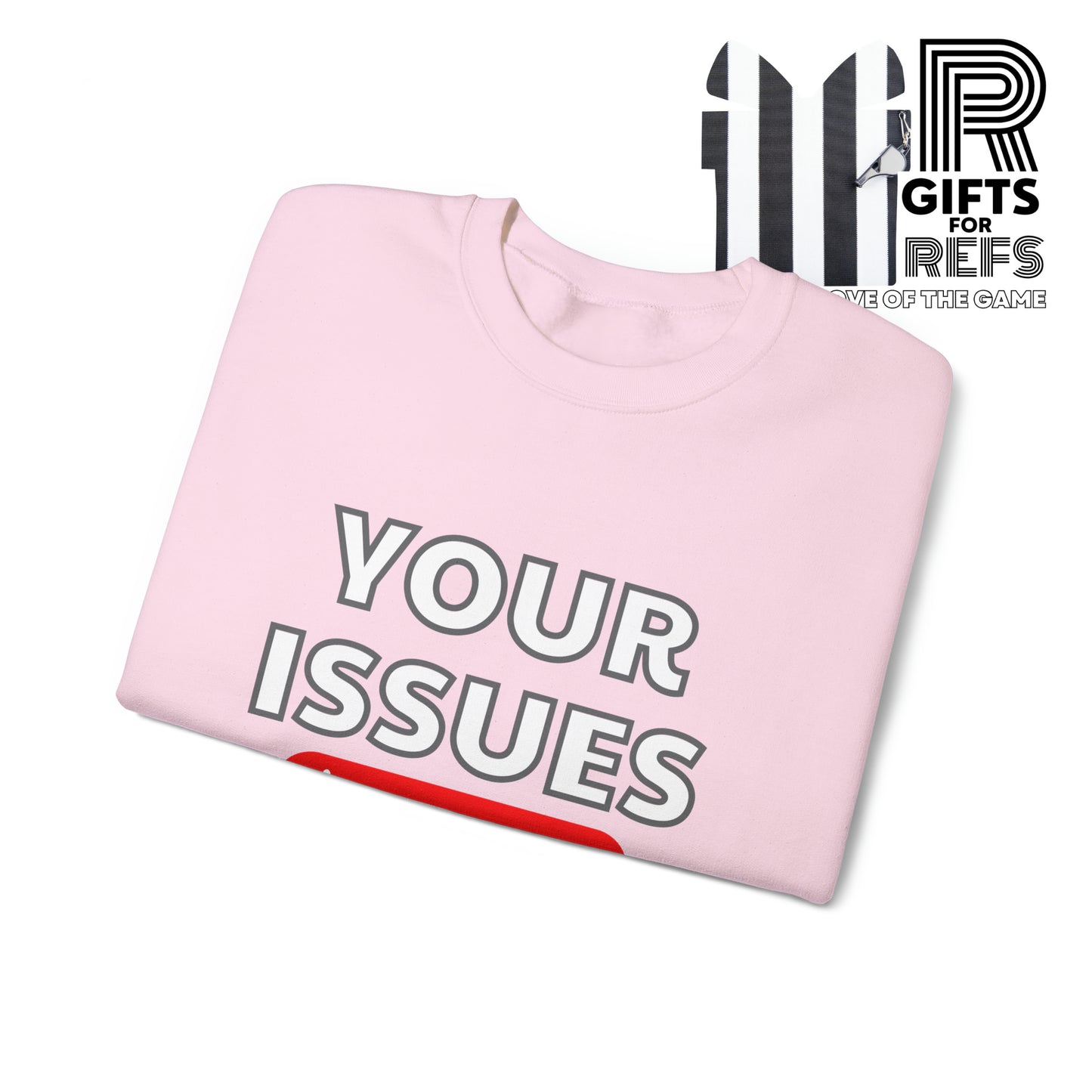 Unsubscribe to Your Issues Unisex Heavy Crewneck Sweatshirt | Gifts For Referees | For Sports officials