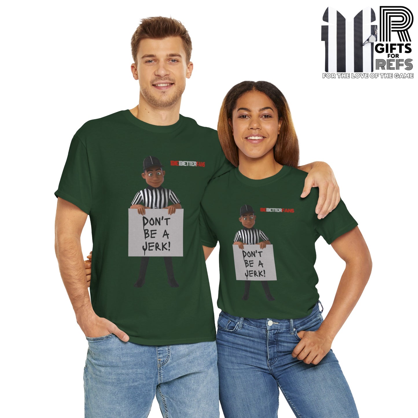 Don't Be a Jerk Unisex Cotton Tee | Gifts for Refs | Be Better Fans | Funny Referee Tee | For Sports Officials | Screen Print t-shirt