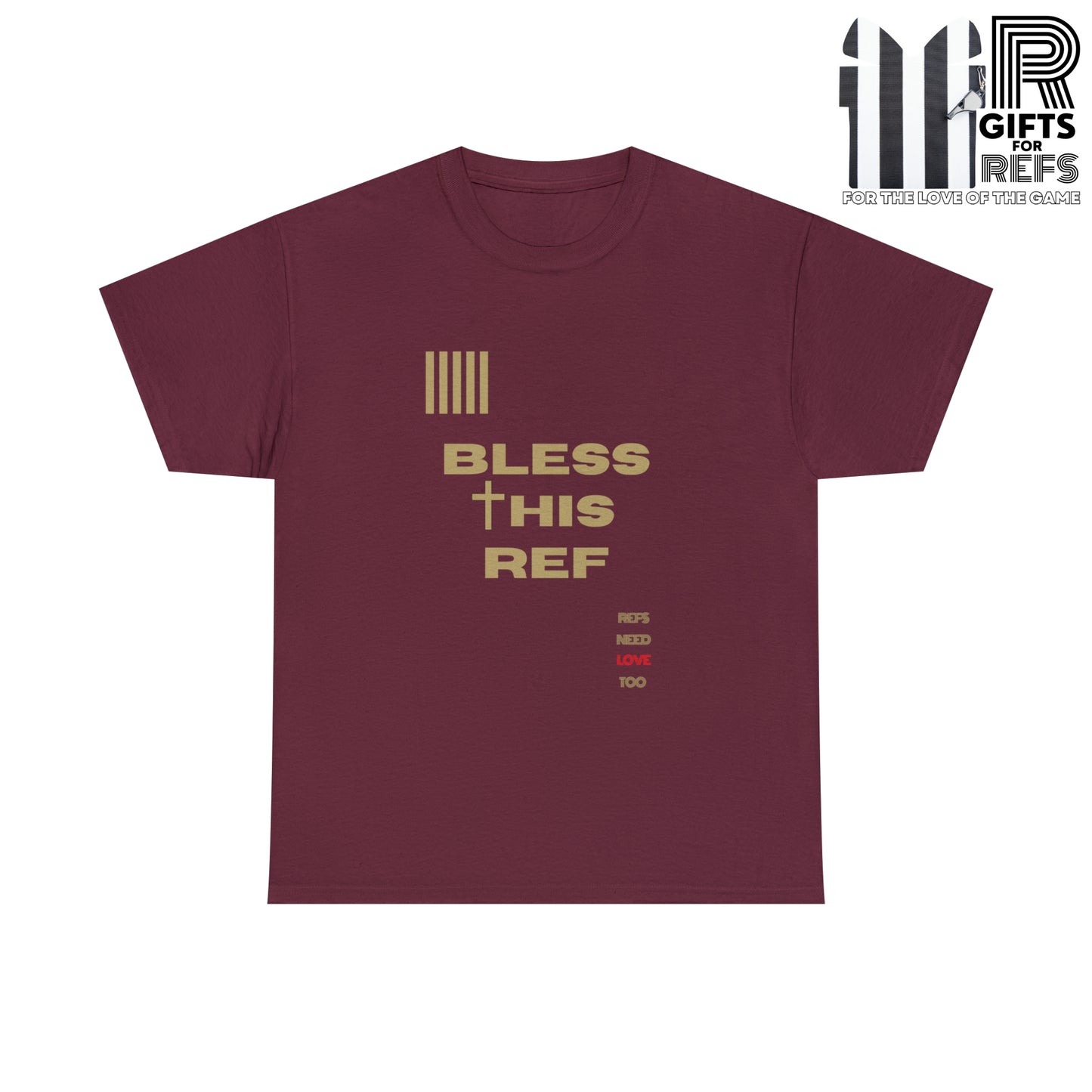 Bless This Ref Heavy Cotton Tee | Faith-filled Official | Gifts for Refs | Religious Referee | Screen print t-shirt | Referee Gifts