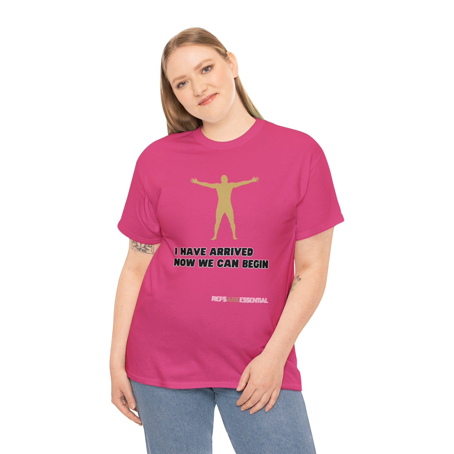 I Have Arrived Cotton Tee | Gift For Referees | Screen print t shirt | Refs are Essential | Ref Appreciation tee | For sports officials