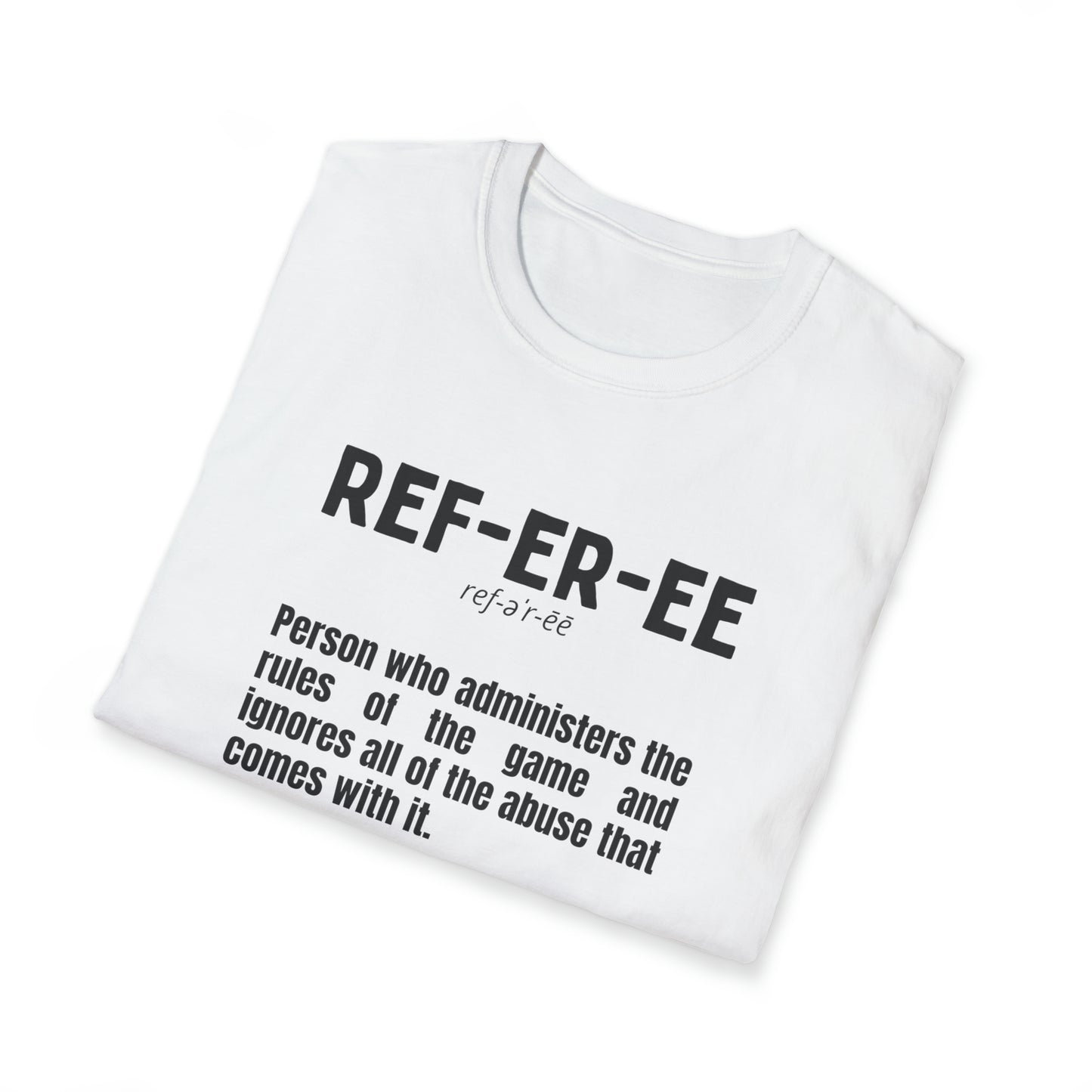 Referee definition Unisex Softstyle T-Shirt | For sports officials | Gift for Refs | heather styled tees