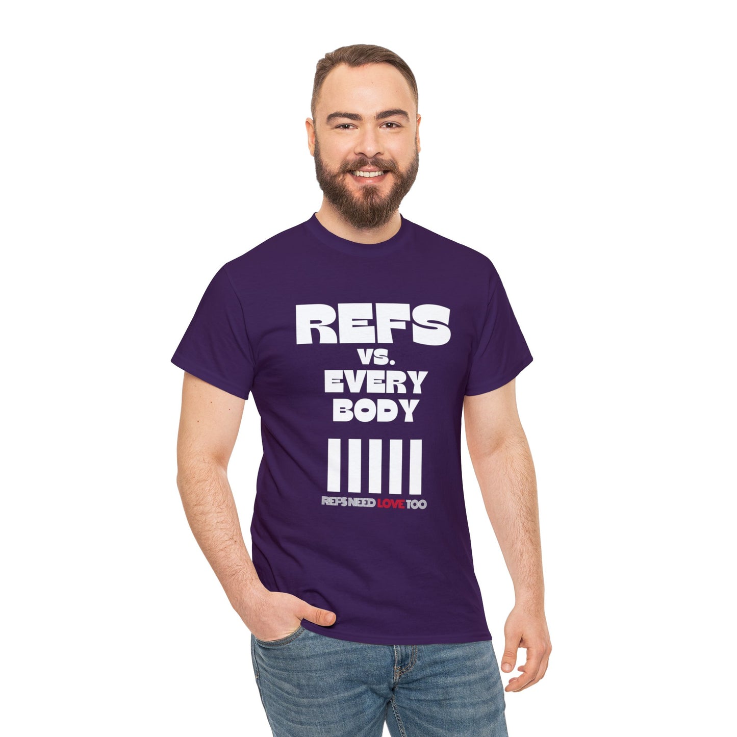 Refs Vs. Everybody Unisex Heavy Cotton Tee | Big Letters | Gifts for referees | For Sports Officials