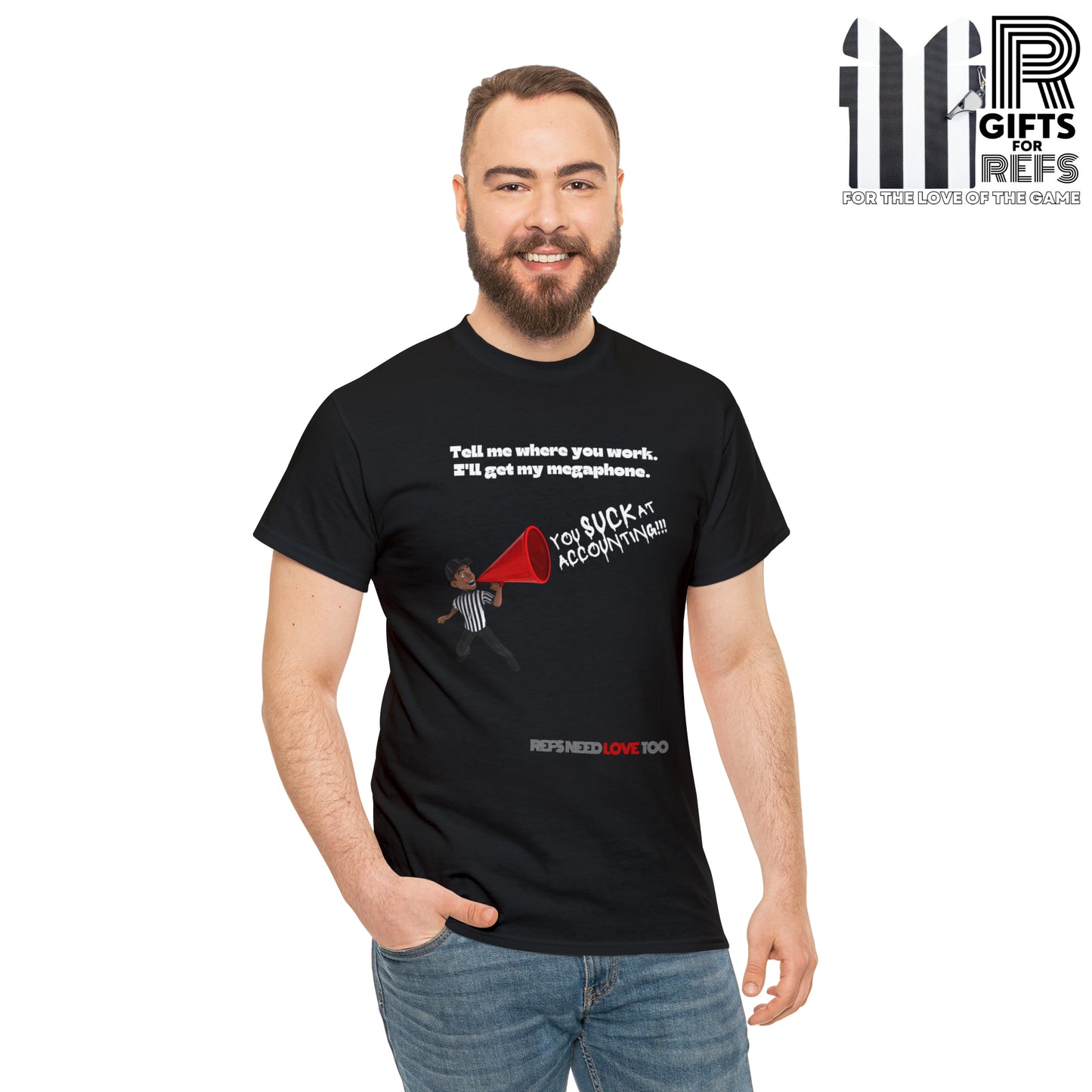I'll Get My Megaphone Tee | Funny Referee gift | Refs Need Love Collection | Ref Clapback shirt | T-shirt for Sports Officials