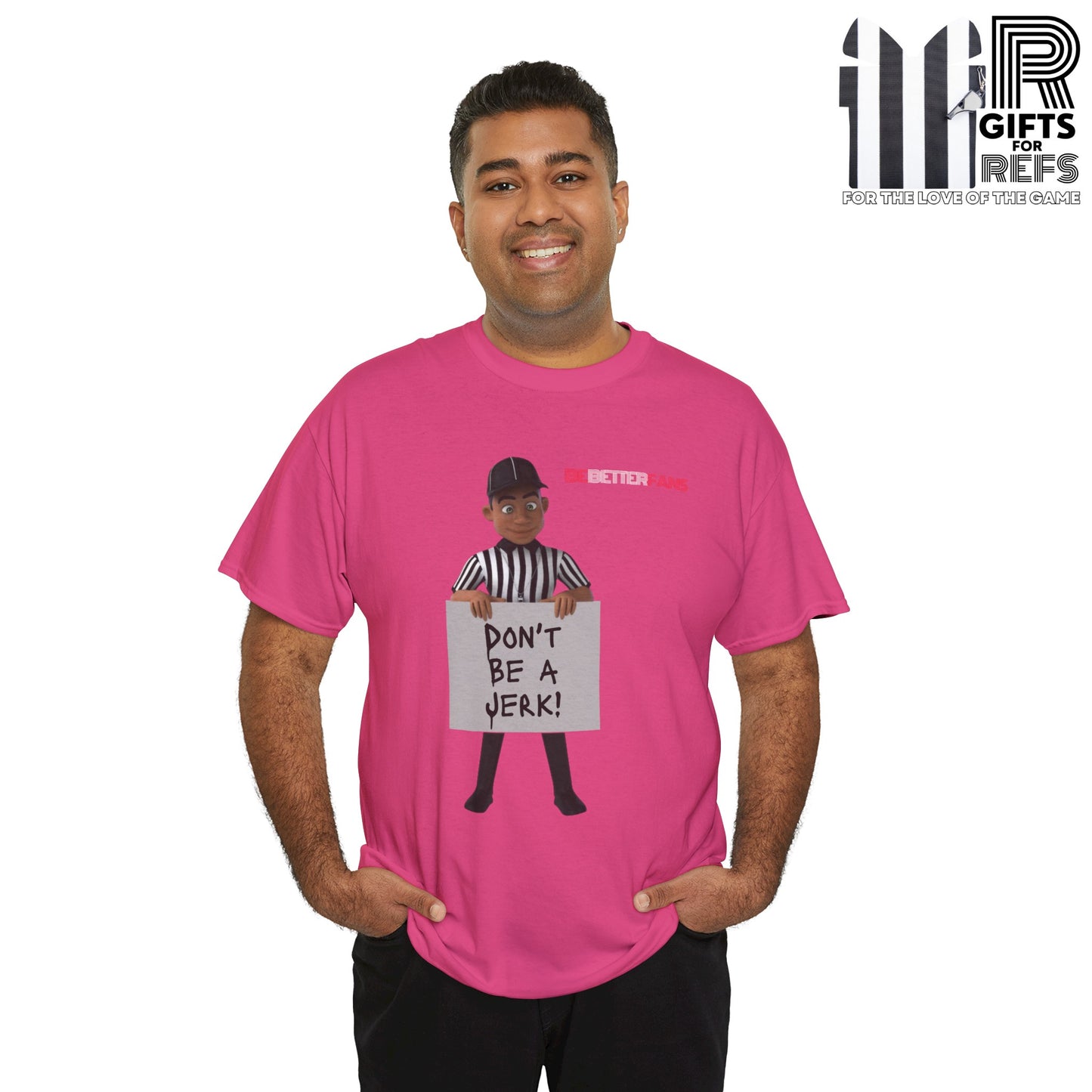 Don't Be a Jerk Unisex Cotton Tee | Gifts for Refs | Be Better Fans | Funny Referee Tee | For Sports Officials | Screen Print t-shirt