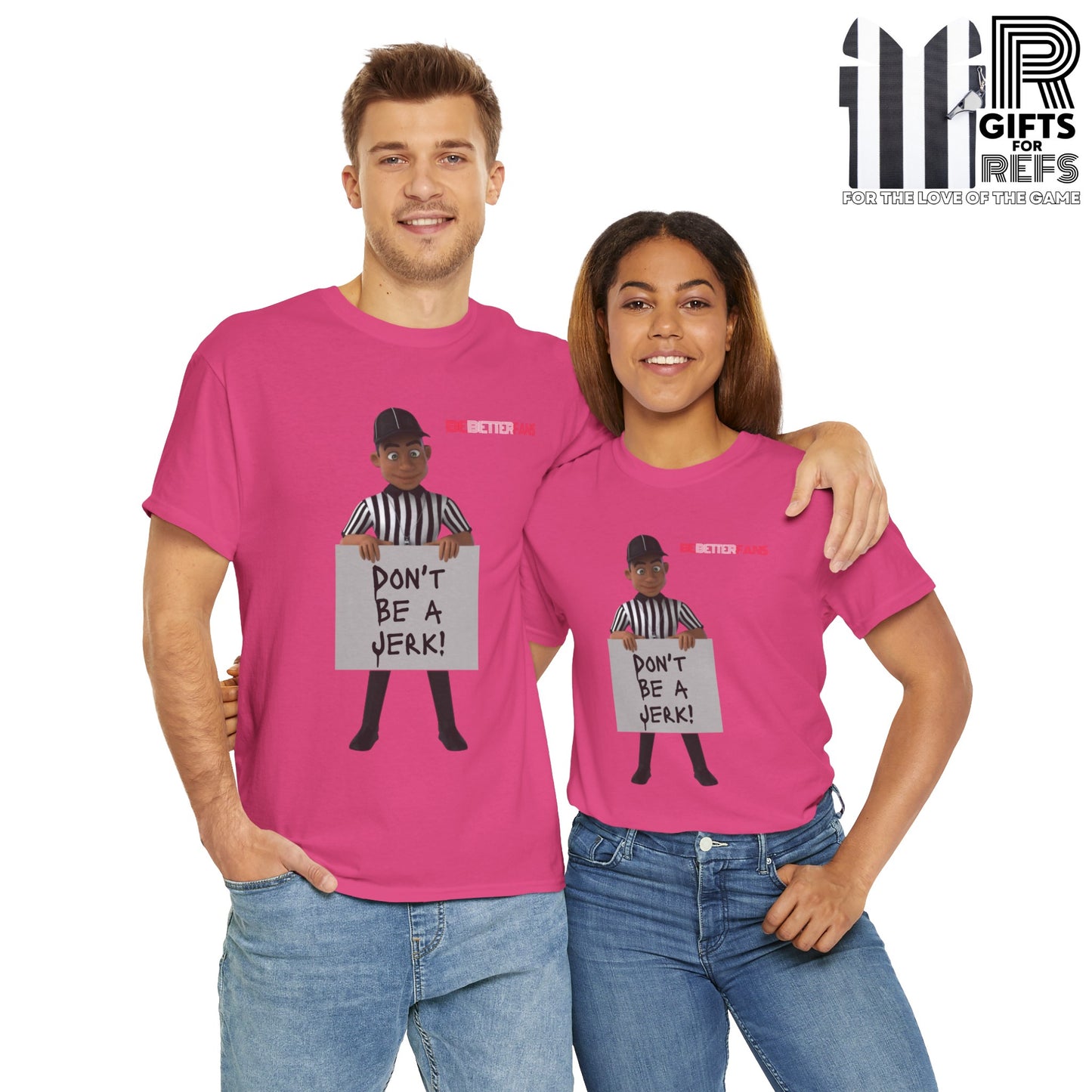 Don't Be a Jerk Unisex Cotton Tee | Gifts for Refs | Be Better Fans | Funny Referee Tee | For Sports Officials | Screen Print t-shirt