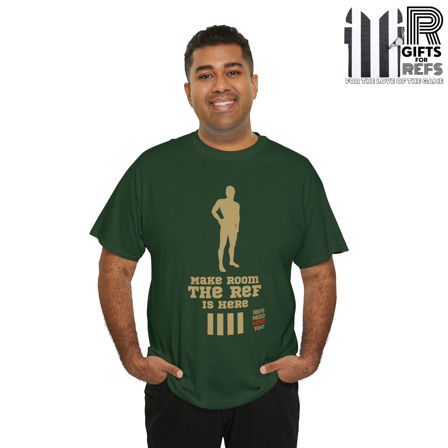 Make Room Cotton Tee | Funny Ref shirt | Gift for Refs | For Sports Officials | Screen Print t shirt | Refs Need Love Too | Perfect Christmas gift for Refs