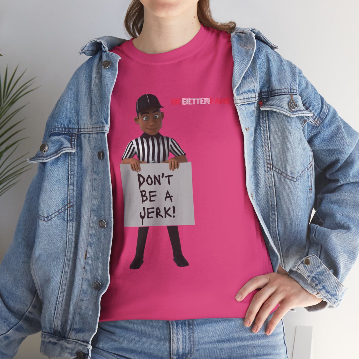 Don't Be a Jerk Unisex Cotton Tee | Gifts for Refs | Be Better Fans | Funny Referee Tee | For Sports Officials | Screen Print t-shirt
