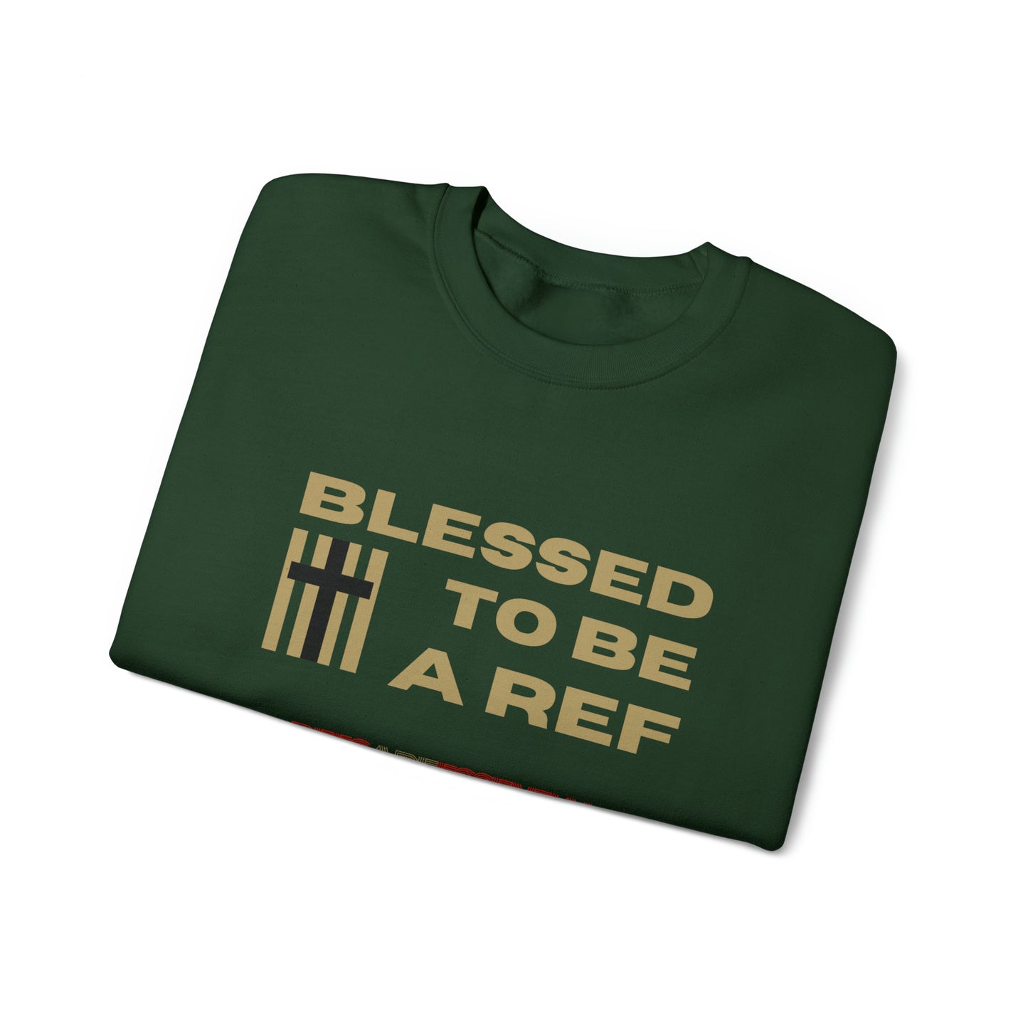 Blessed To Be A Ref Unisex Heavy Crewneck Sweatshirt | Great Gift For Referees | For Christian Sports Officials | Refs Are Essential Workers