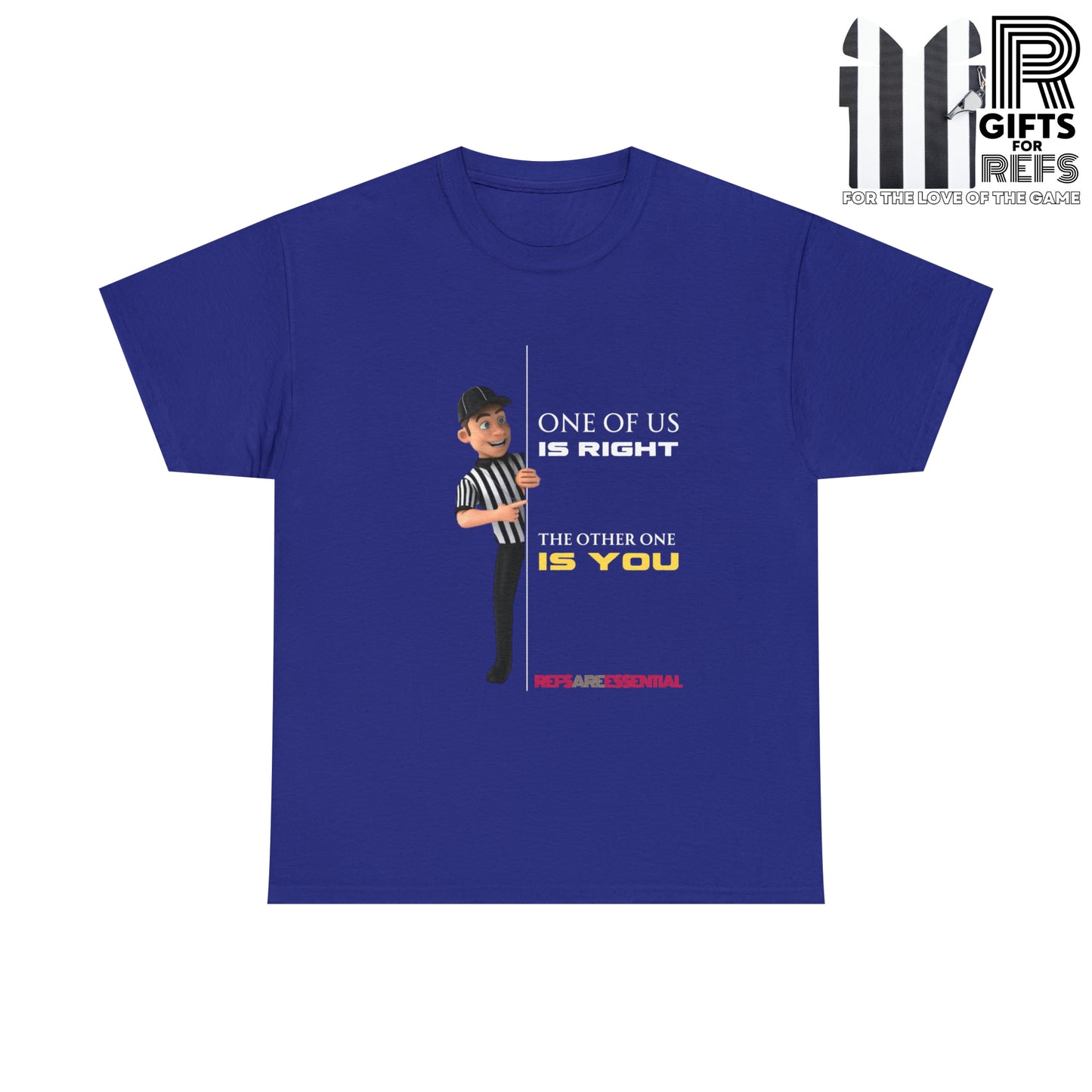 One of Us Is Right Cotton Tee | Gift for refs | Funny Referee shirt | For football officials | Ref cartoon | Screen print tee