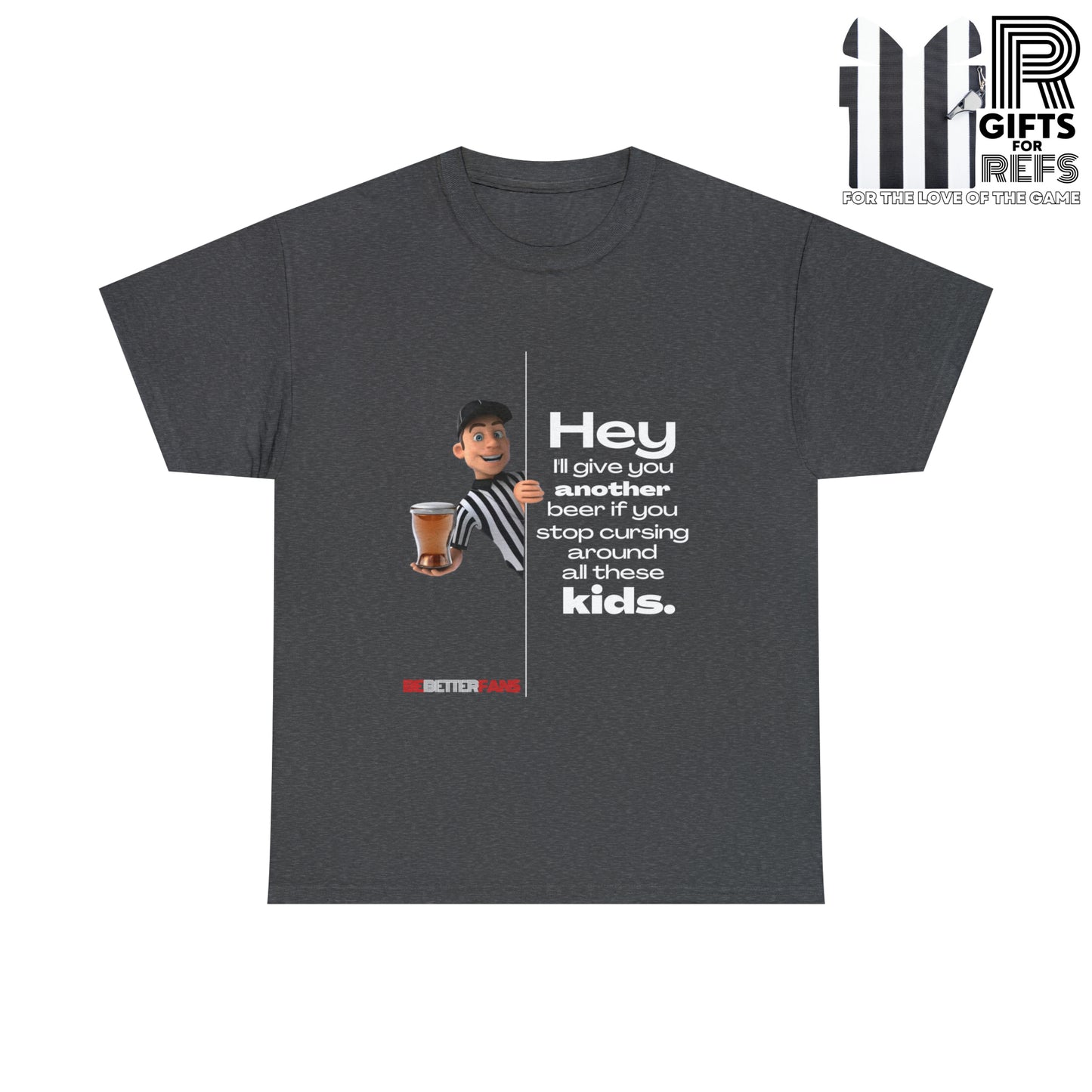 Another Beer Unisex Cotton Tee | Funny Referee Shirt | Stop Cursing Please | Gifts For Refs | For Sports Officials | Be Better Fans | Disrespectful Fans