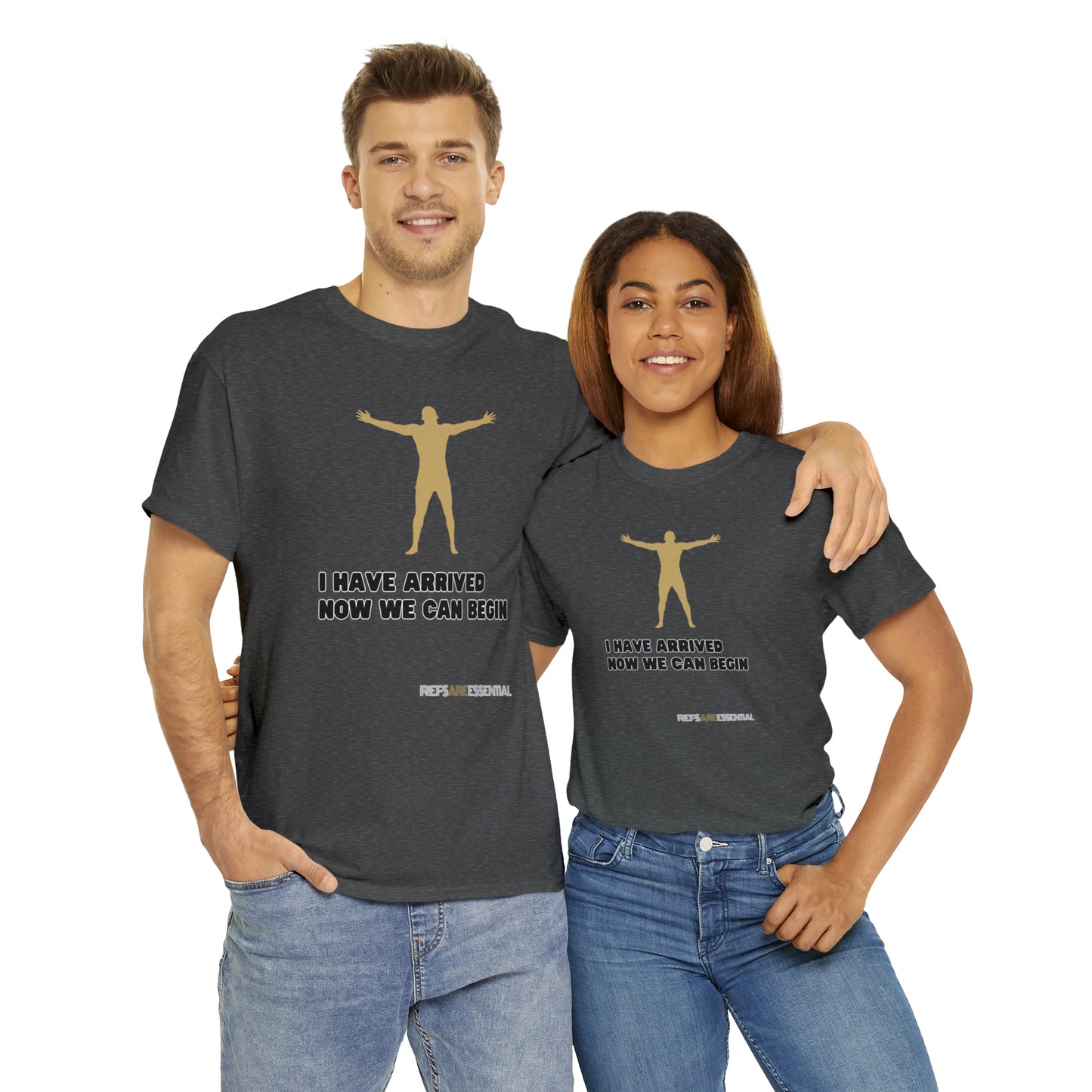 I Have Arrived Cotton Tee | Gift For Referees | Screen print t shirt | Refs are Essential | Ref Appreciation tee | For sports officials