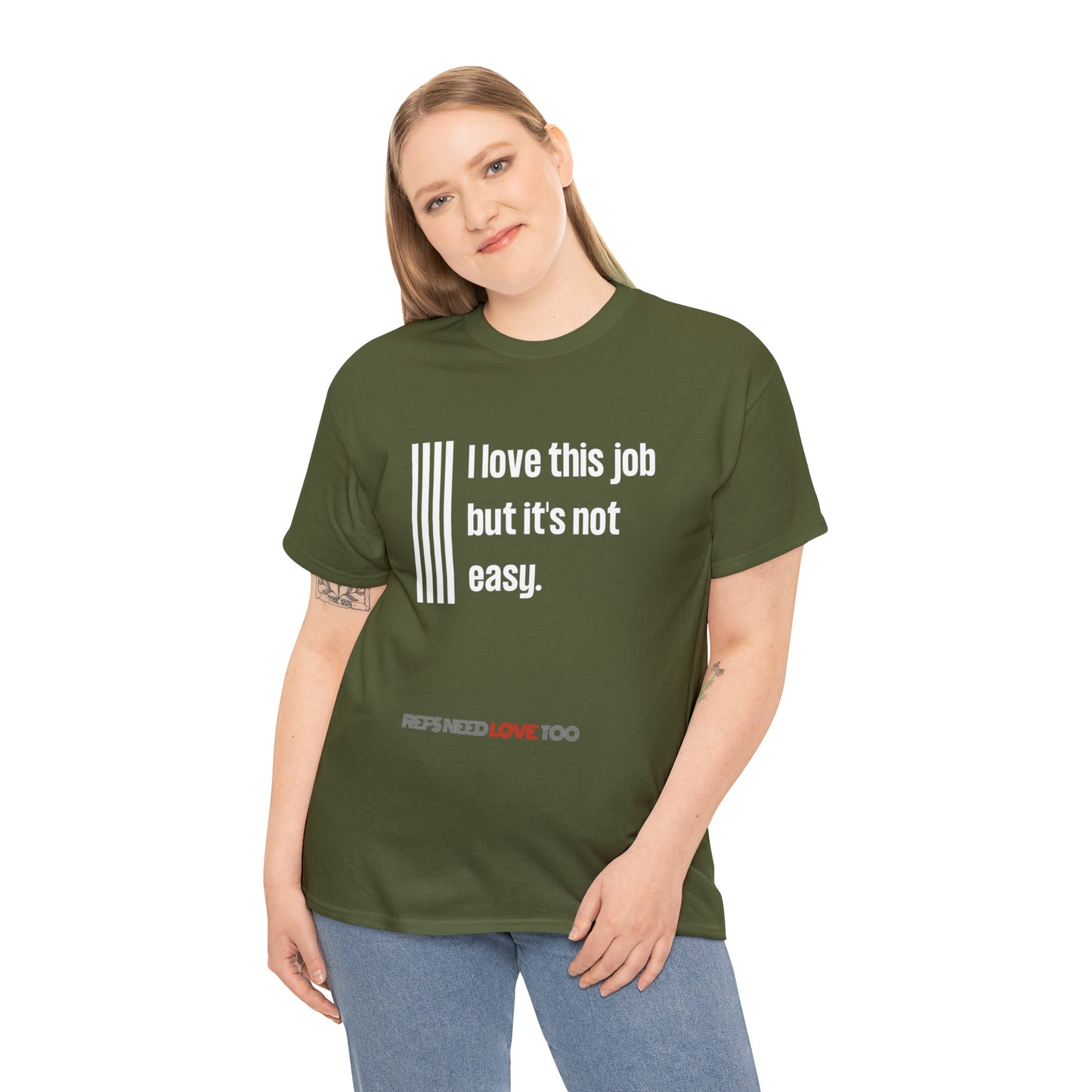 I Love This Job Unisex Cotton Tee | Gifts for Refs | For Sports Officials | Tough Job Shirt | Screen print t shirt | Refs Need Love Too