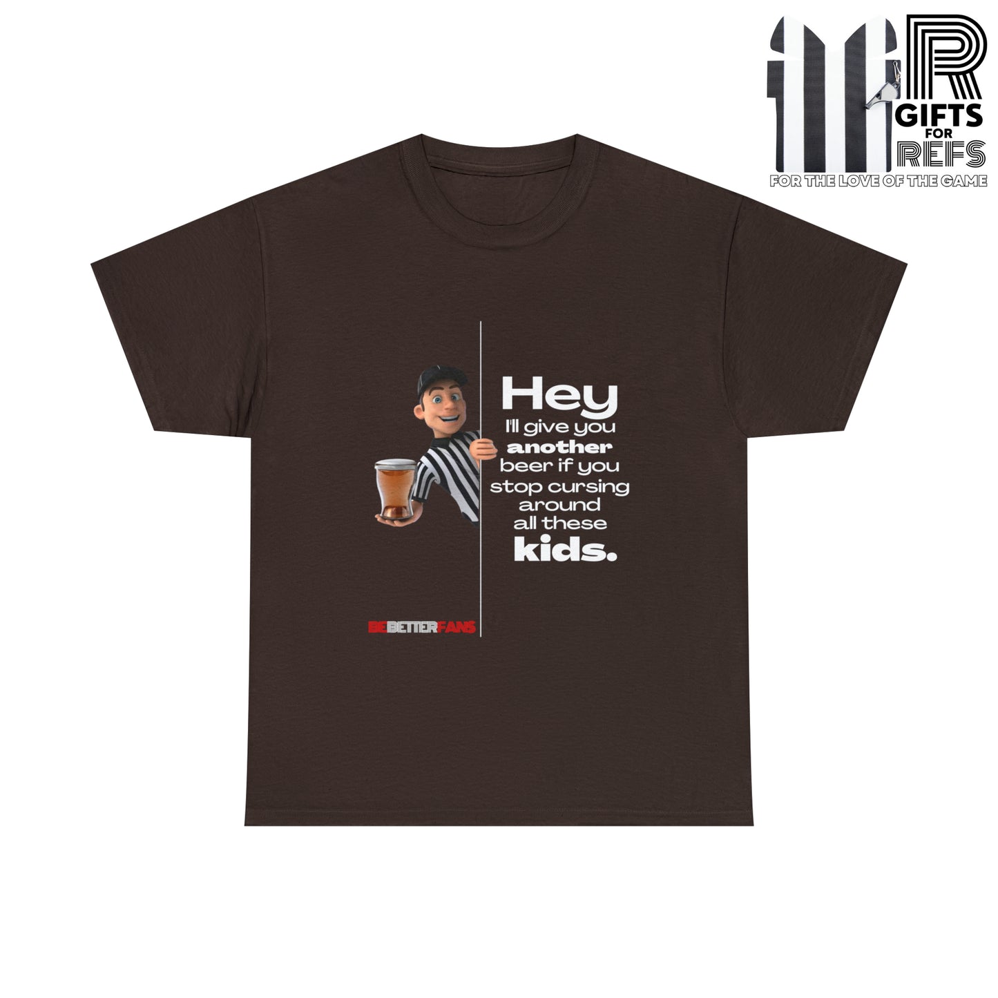 Another Beer Unisex Cotton Tee | Funny Referee Shirt | Stop Cursing Please | Gifts For Refs | For Sports Officials | Be Better Fans | Disrespectful Fans