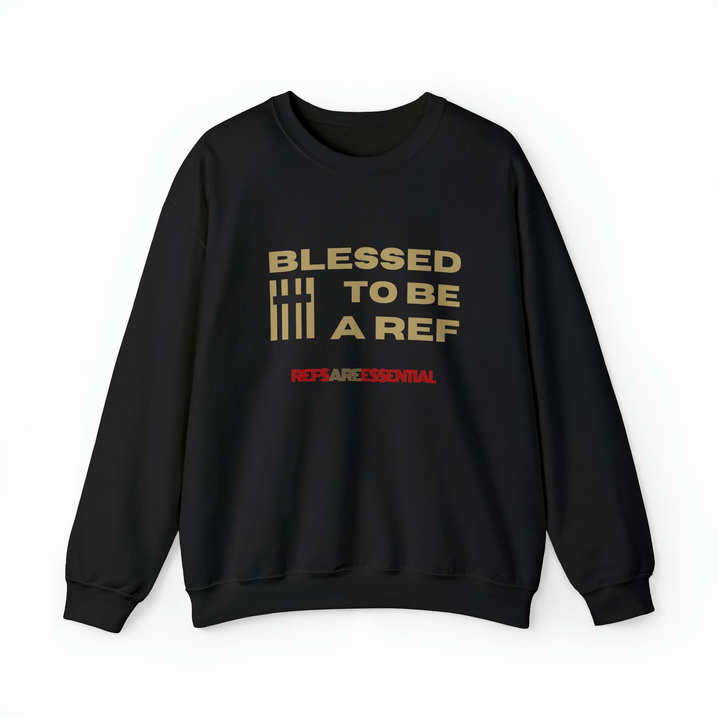 Blessed To Be A Ref Unisex Heavy Crewneck Sweatshirt | Great Gift For Referees | For Christian Sports Officials | Refs Are Essential Workers