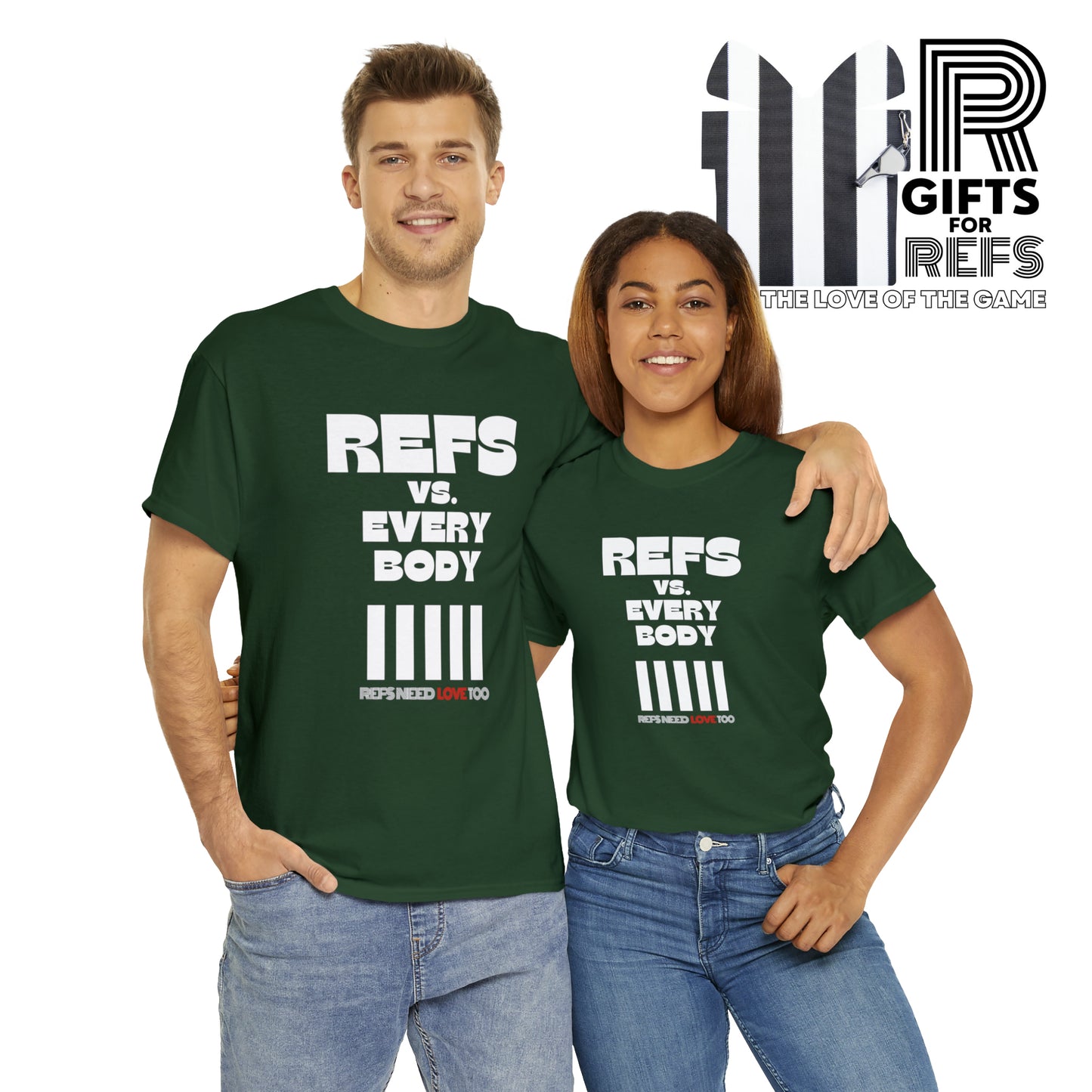 Refs Vs. Everybody Unisex Heavy Cotton Tee | Big Letters | Gifts for referees | For Sports Officials