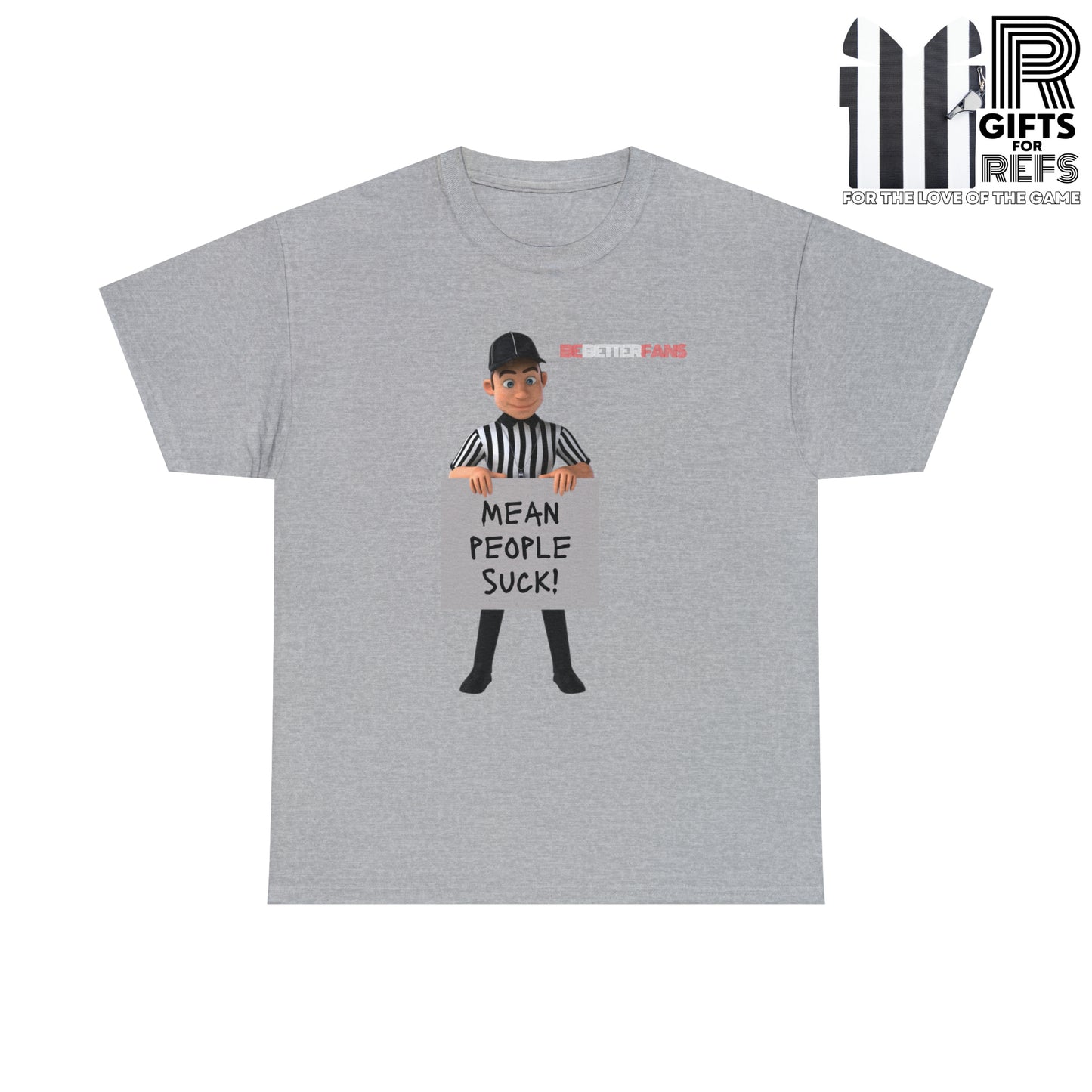 Mean People Suck Unisex Cotton Tee | Cartoon Ref Shirt | Gifts for Refs | For Sports Officials | Screen print t-shirt