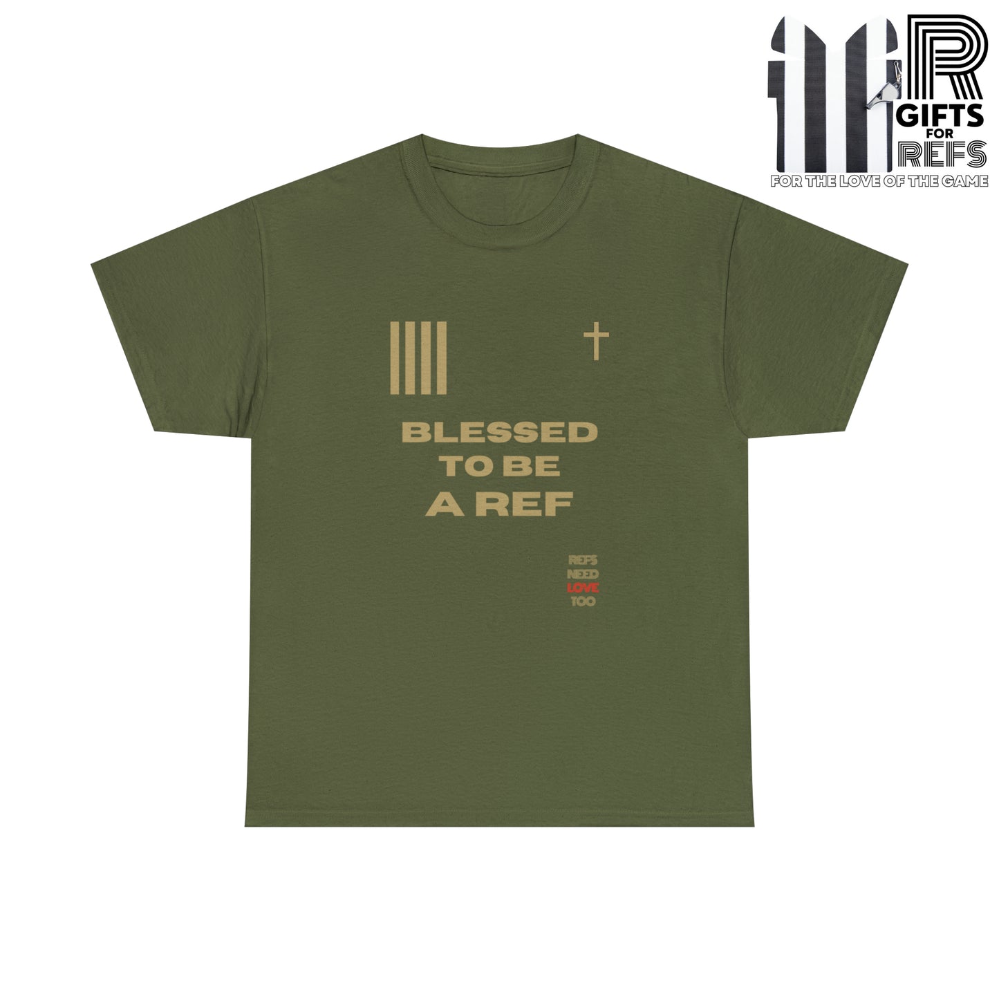 Blessed to be a Ref Cotton Tee | Christian Refs | Screen print t-shirt | Refs Need Love Too | For Sports Officials | Gifts for Refs