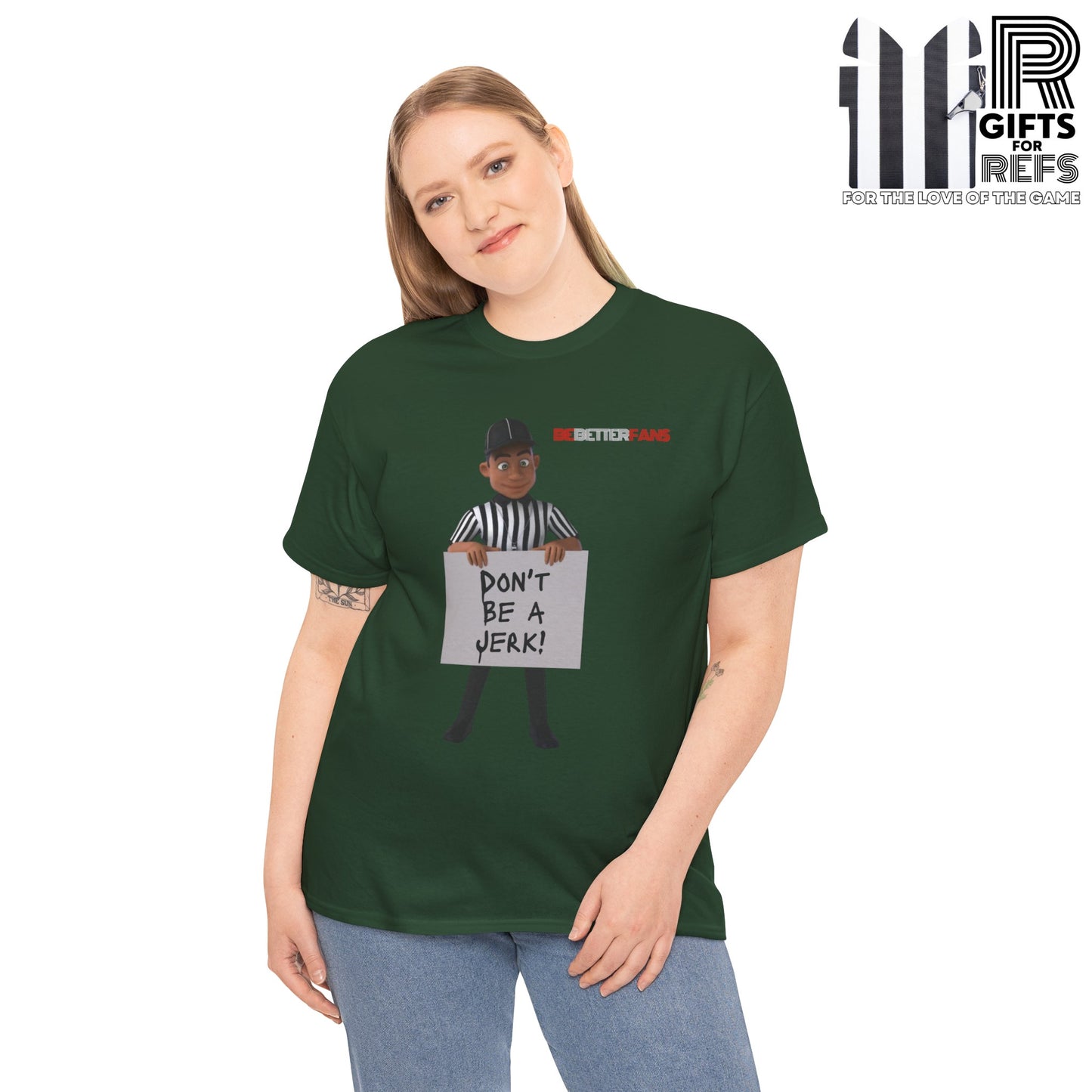Don't Be a Jerk Unisex Cotton Tee | Gifts for Refs | Be Better Fans | Funny Referee Tee | For Sports Officials | Screen Print t-shirt