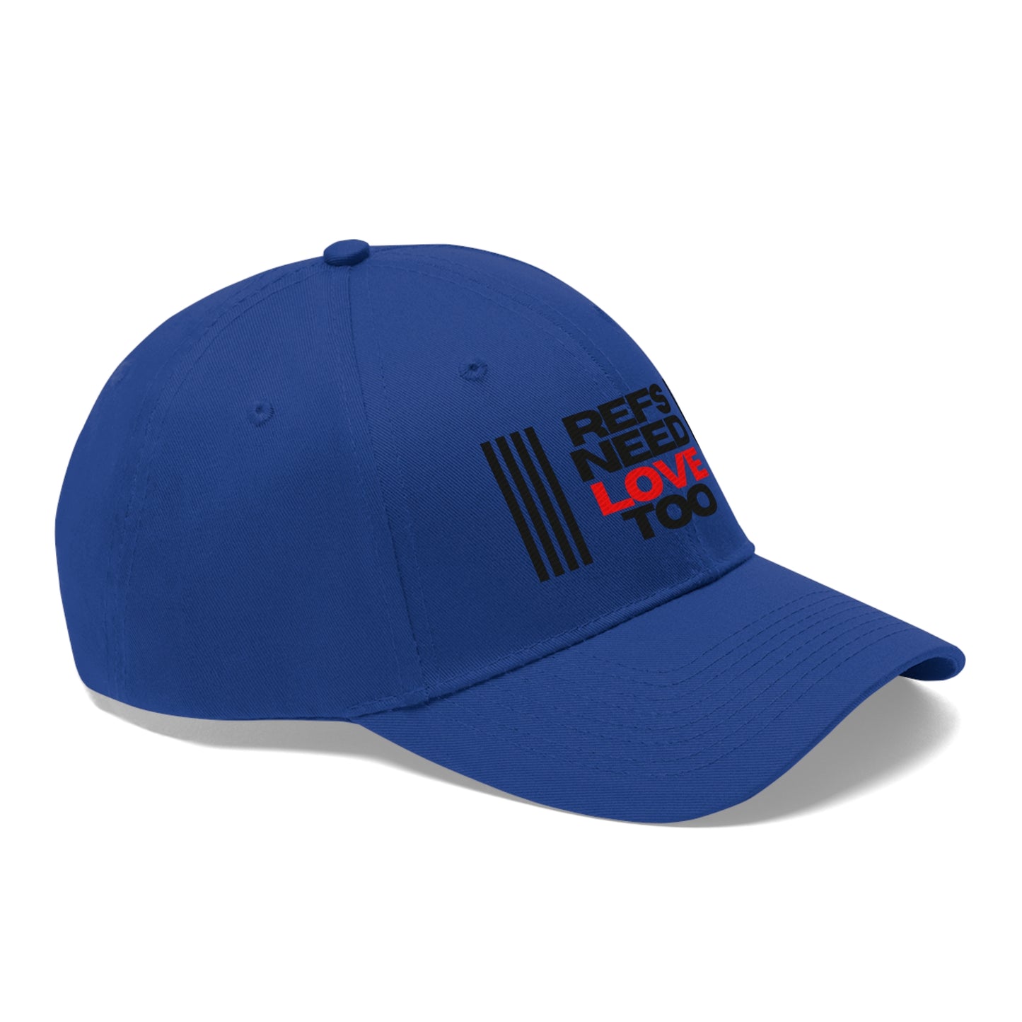 Refs Need Love Too Embroidered Hat | Unisex Twill Cap | For sports officials | Statement hat | Great gift idea for Refs and Umps | Adjustable | 100% Cotton