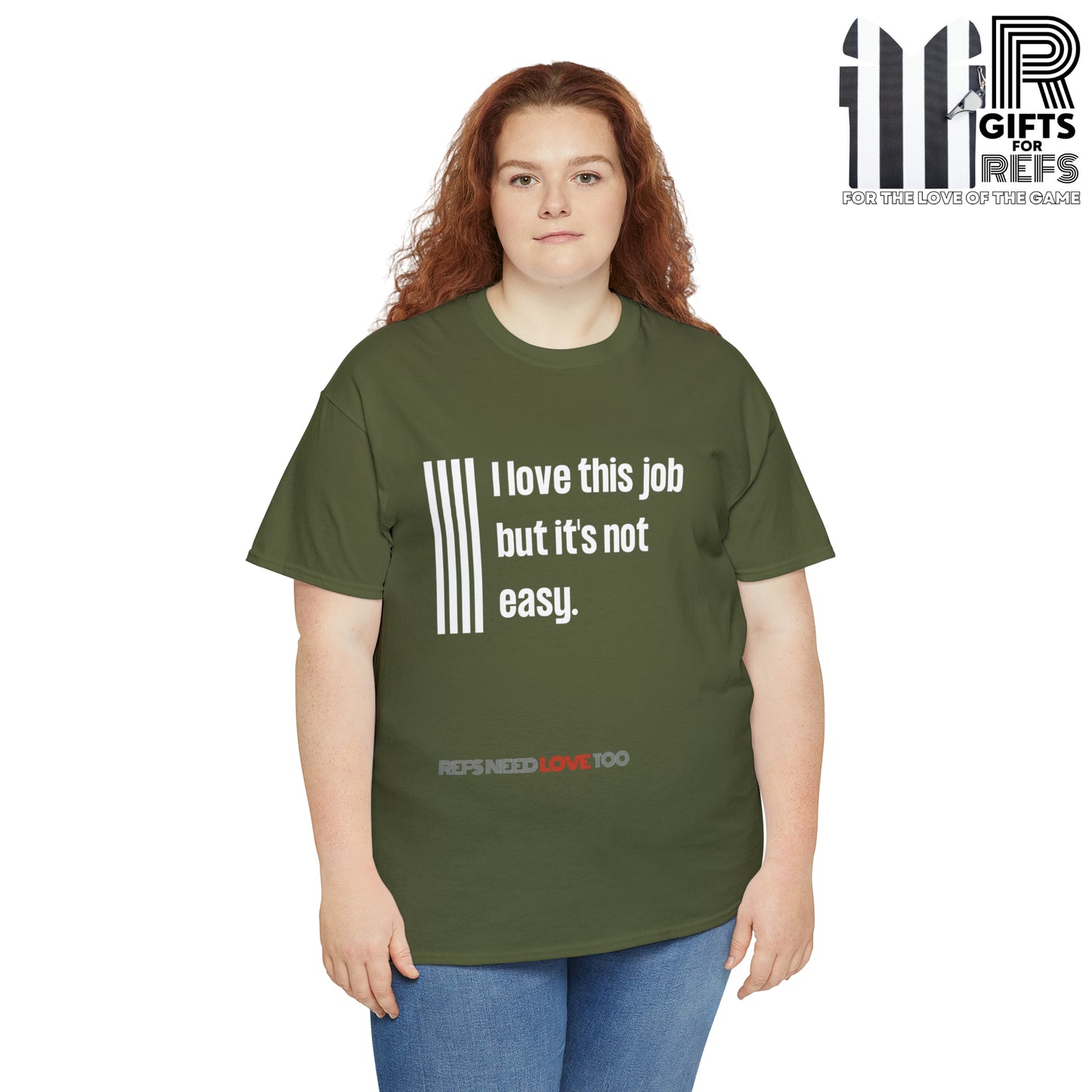 I Love This Job Unisex Cotton Tee | Gifts for Refs | For Sports Officials | Tough Job Shirt | Screen print t shirt | Refs Need Love Too