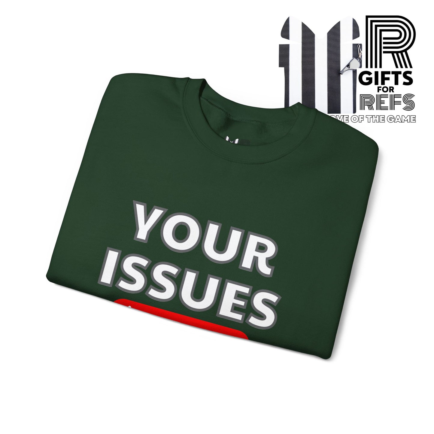 Unsubscribe to Your Issues Unisex Heavy Crewneck Sweatshirt | Gifts For Referees | For Sports officials