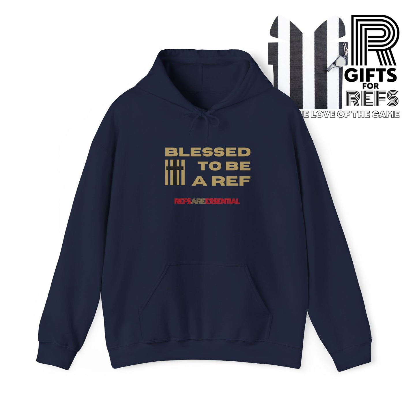 Blessed To Be a Ref Hoodie