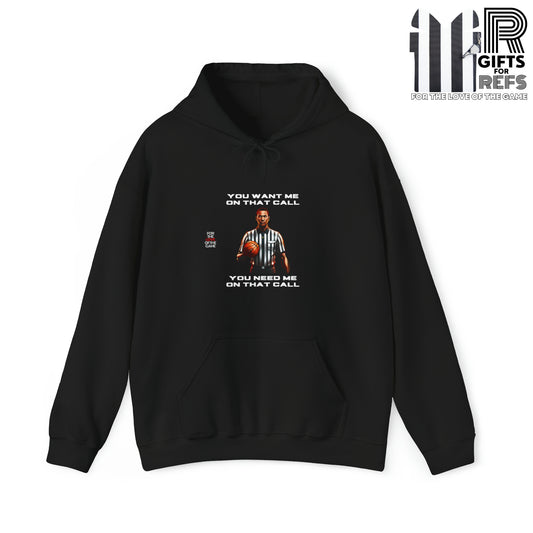 You Want Me On That Call Unisex Heavy Blend™ Hooded Sweatshirt | Gifts for referees | For sports officials