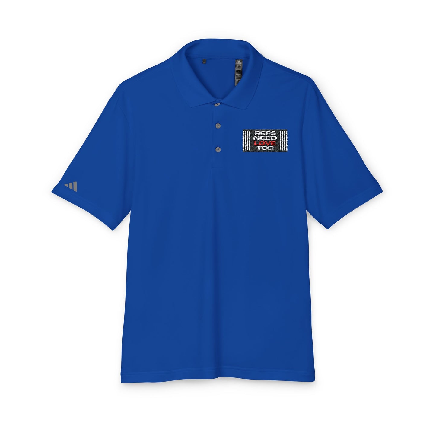 Refs Need Love Too Adidas Unisex Performance Polo - Perfect for Sports & Casual Wear