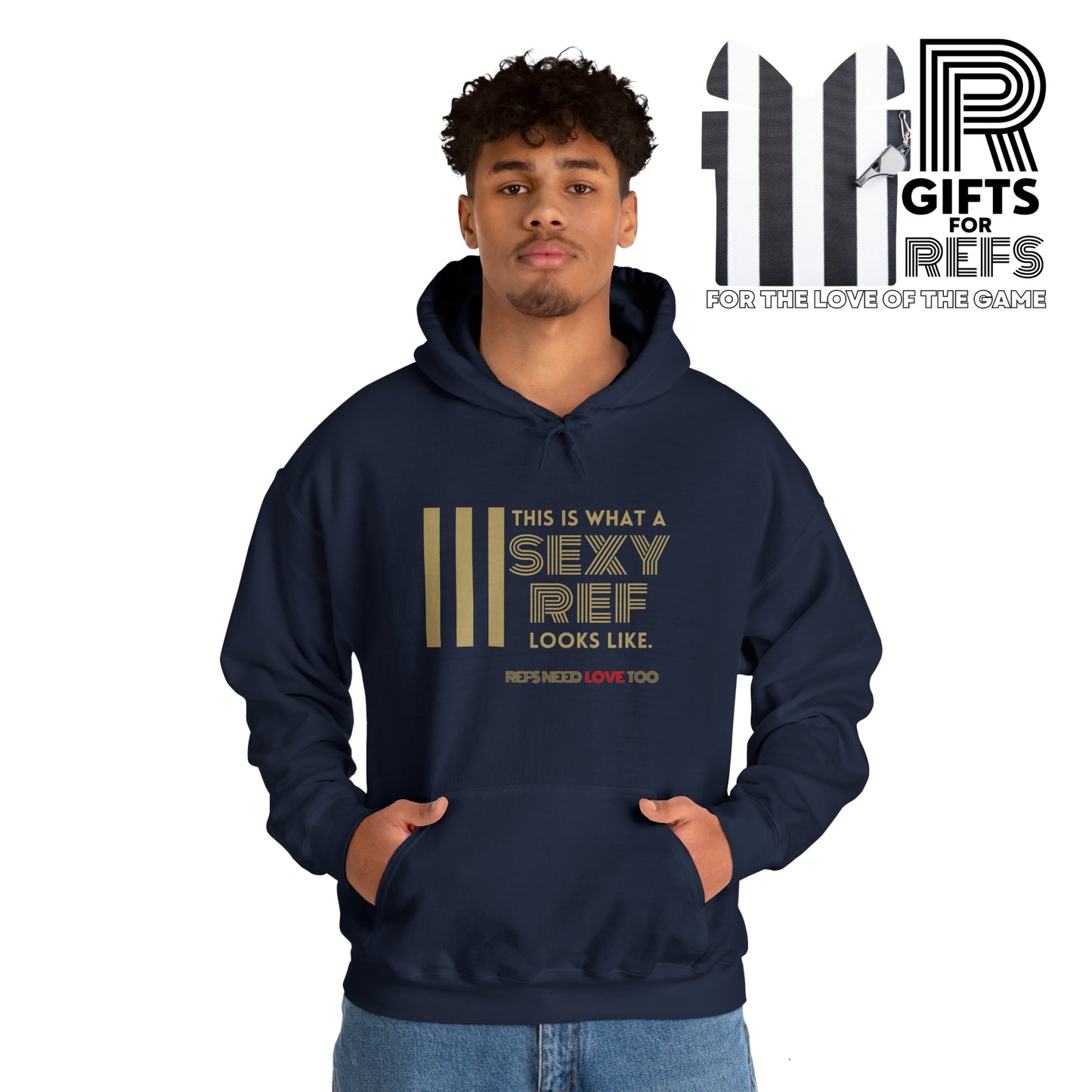 This is What a Sexy Ref Looks Like Unisex Heavy Blend™ Hooded Sweatshirt