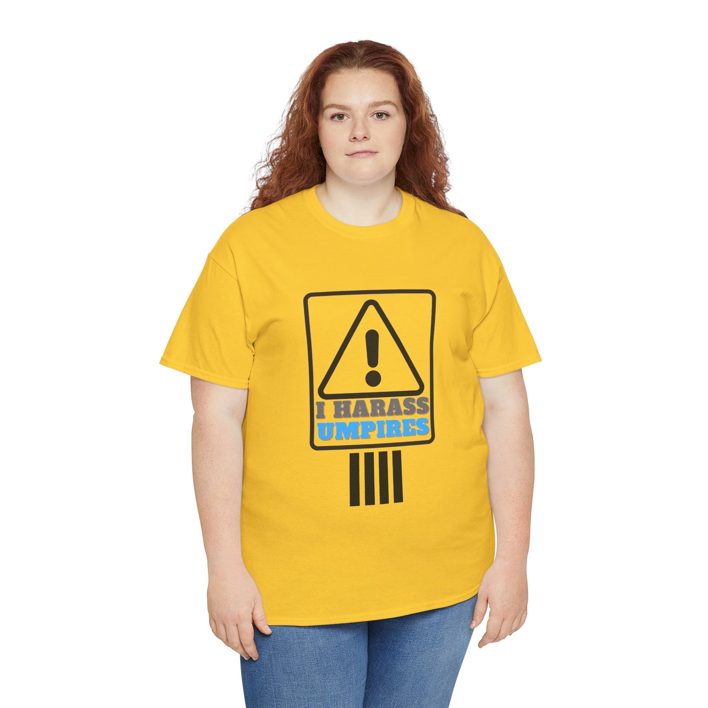 I Harass Umps | Heavy Cotton Tee | For the fans who don't like umpires | Screen printed | Five color options | Sizes S-5XL