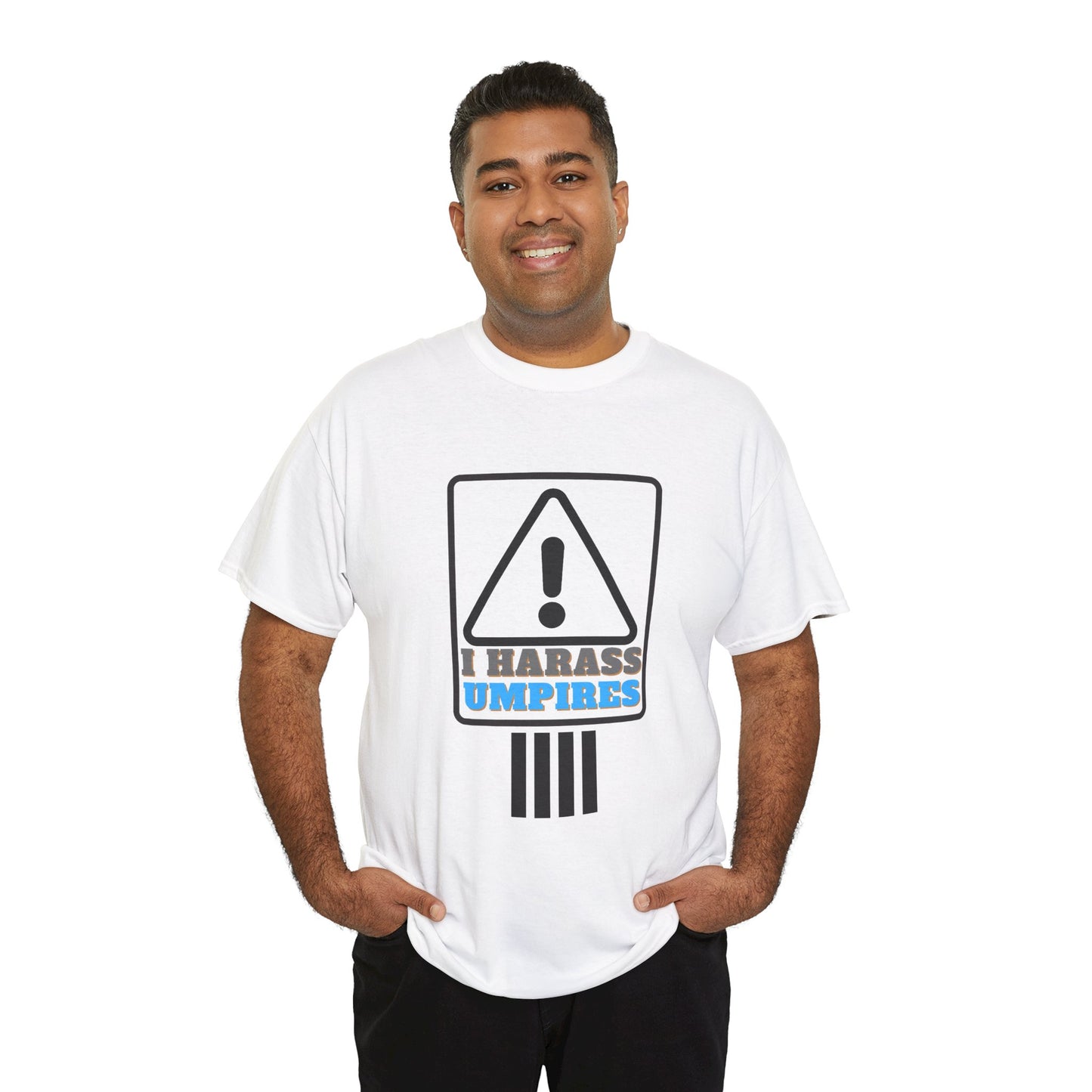 I Harass Umps | Heavy Cotton Tee | For the fans who don't like umpires | Screen printed | Five color options | Sizes S-5XL